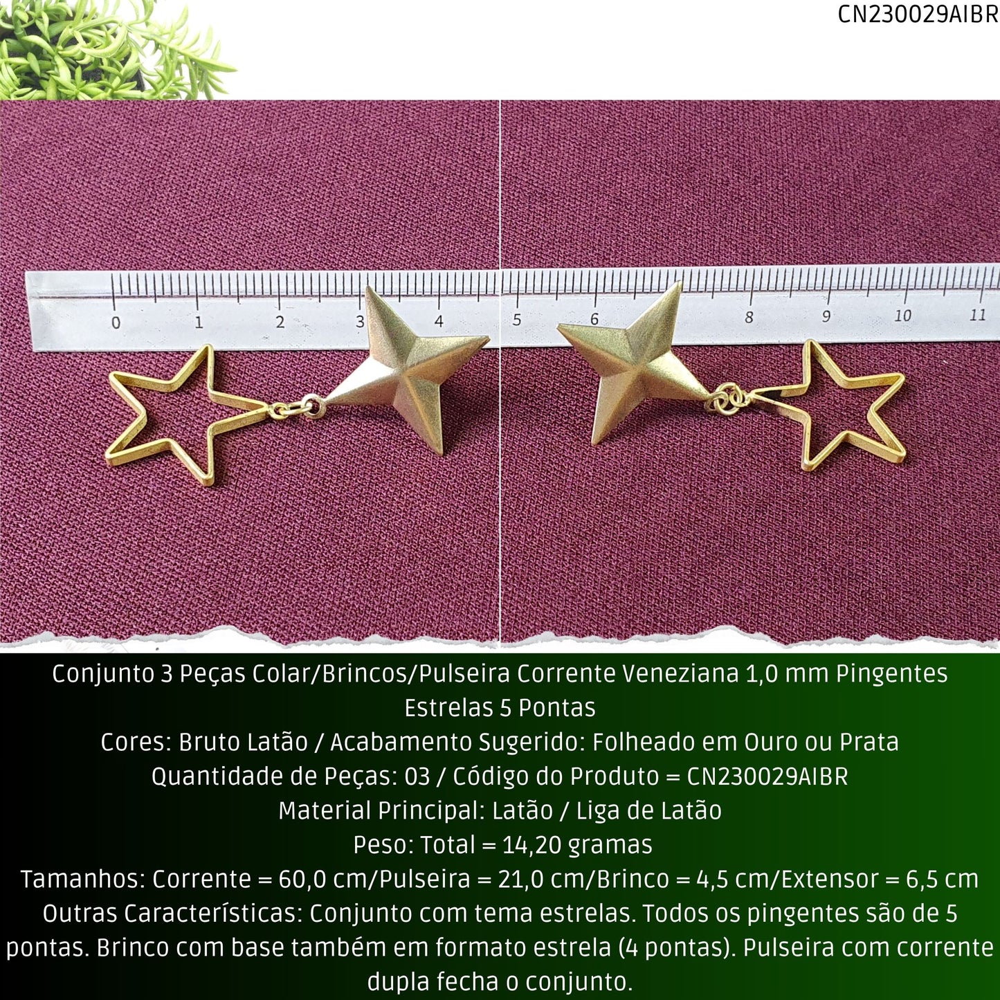 Conjunto 3 Peças Colar/Brincos/Pulseira Corrente Veneziana 1.0 mm Pingentes Estrelas 5 Pontas  - Código.: CN230029AIBR  - Peso.: 14.2 gr