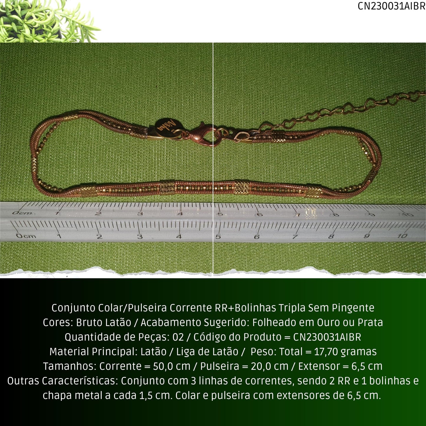 Conjunto Colar/Pulseira Corrente RR+Bolinhas Tripla Sem Pingente  - Código.: CN230031AIBR  - Peso.: 17.7 gr