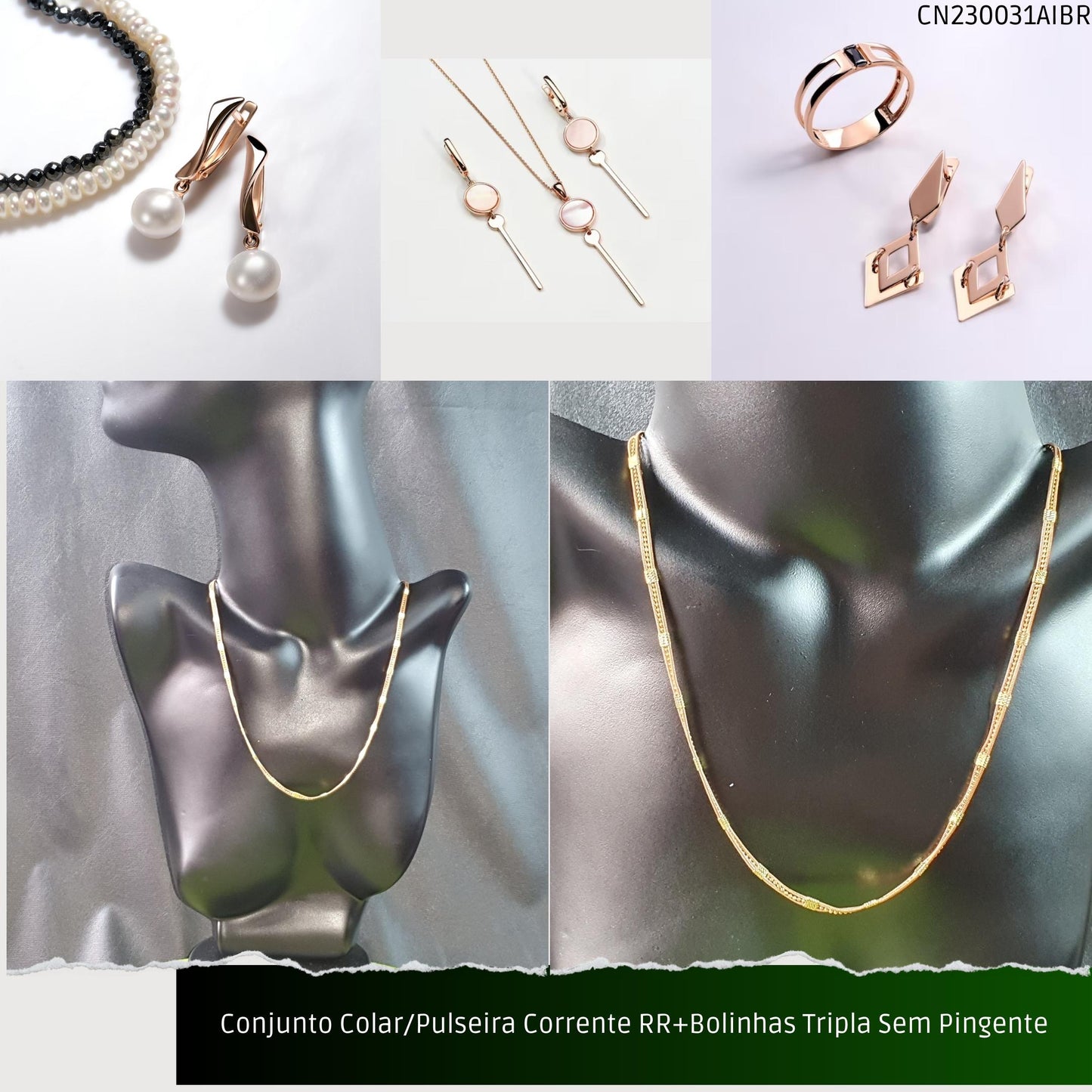 Conjunto Colar/Pulseira Corrente RR+Bolinhas Tripla Sem Pingente  - Código.: CN230031AIBR  - Peso.: 17.7 gr