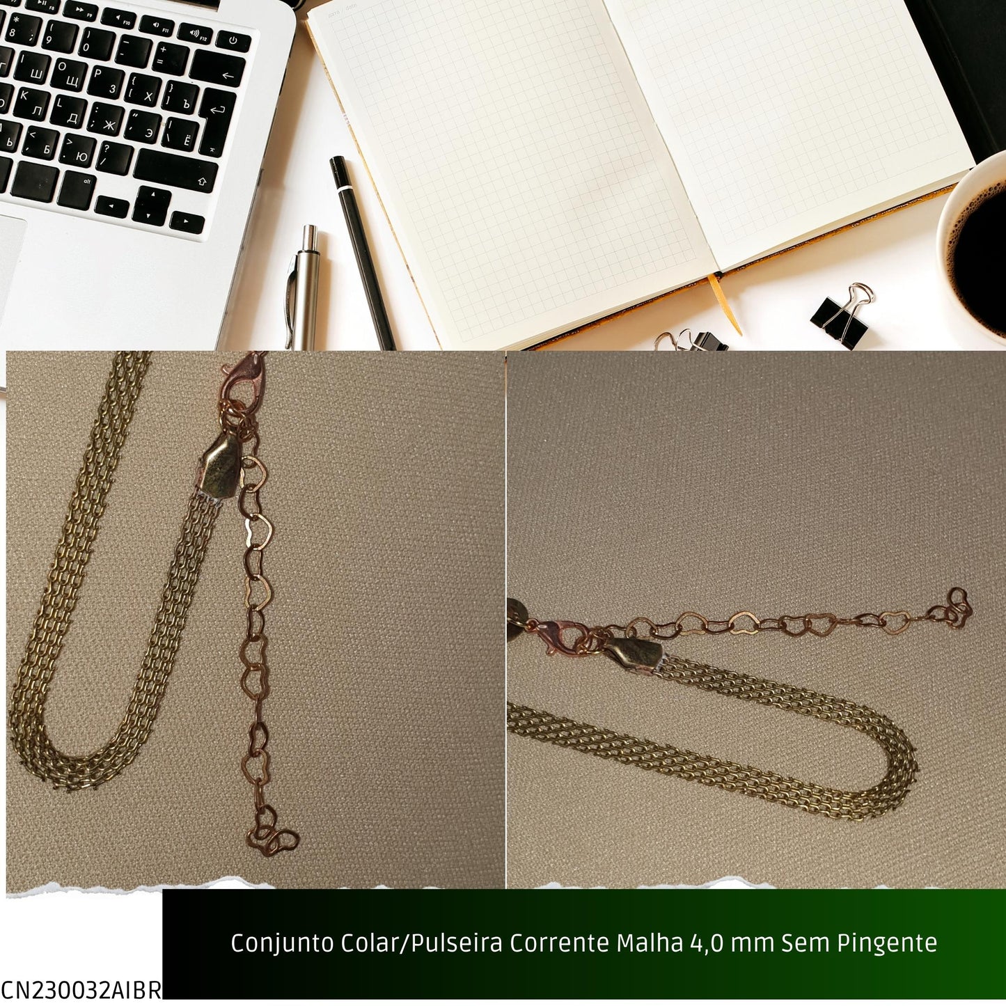 Conjunto Colar/Pulseira Corrente Malha 4.0 mm Sem Pingente  - Código.: CN230032AIBR  - Peso.: 9.1 gr