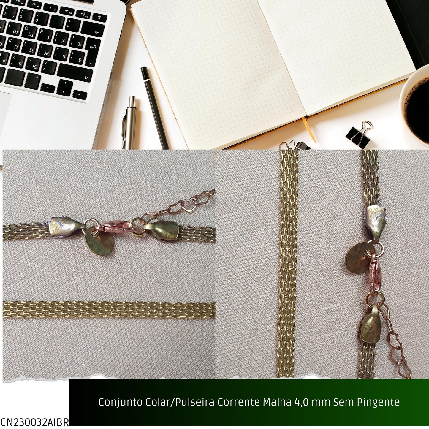 Conjunto Colar/Pulseira Corrente Malha 4.0 mm Sem Pingente  - Código.: CN230032AIBR  - Peso.: 9.1 gr