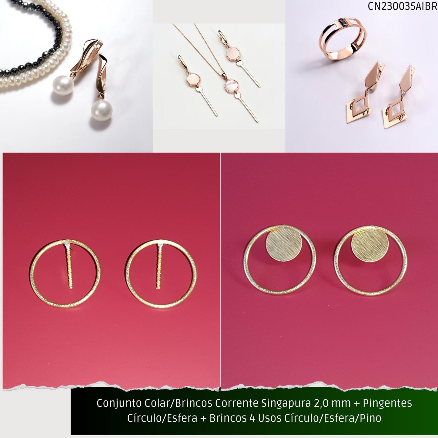 Conjunto Colar/Brincos Corrente Singapura 2.0 mm + Pingentes Círculo/Esfera + Brincos 3 Usos Círculo/Esfera/Pino  - Código.: CN230035AIBR  - Peso.: 17.5 gr