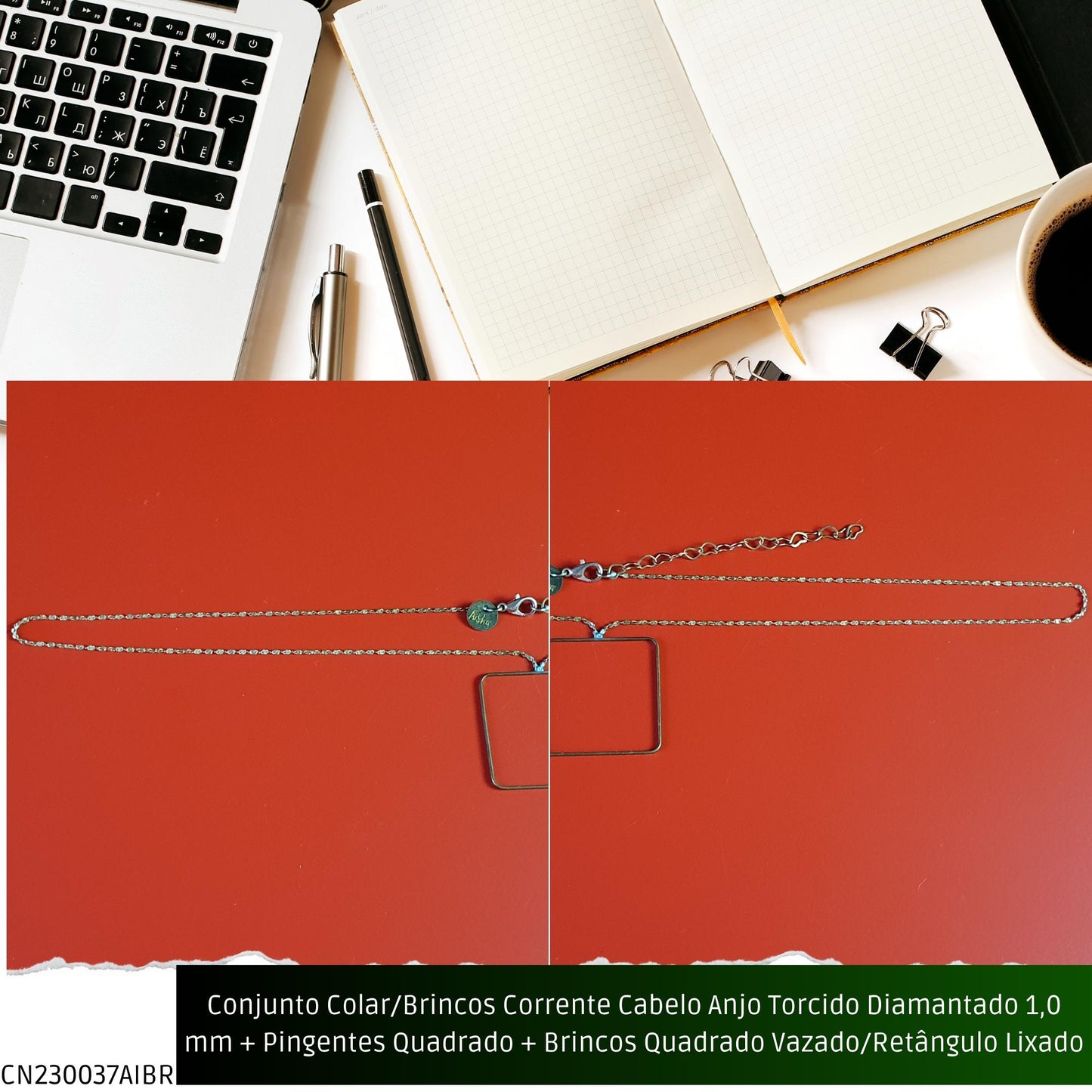 Conjunto Colar/Brincos Corrente Cabelo Anjo Torcido Diamantado 1.0 mm + Pingentes Quadrado + Brincos Quadrado Vazado/Retângulo Lixado  - Código.: CN230037AIBR  - Peso.: 6.2 gr