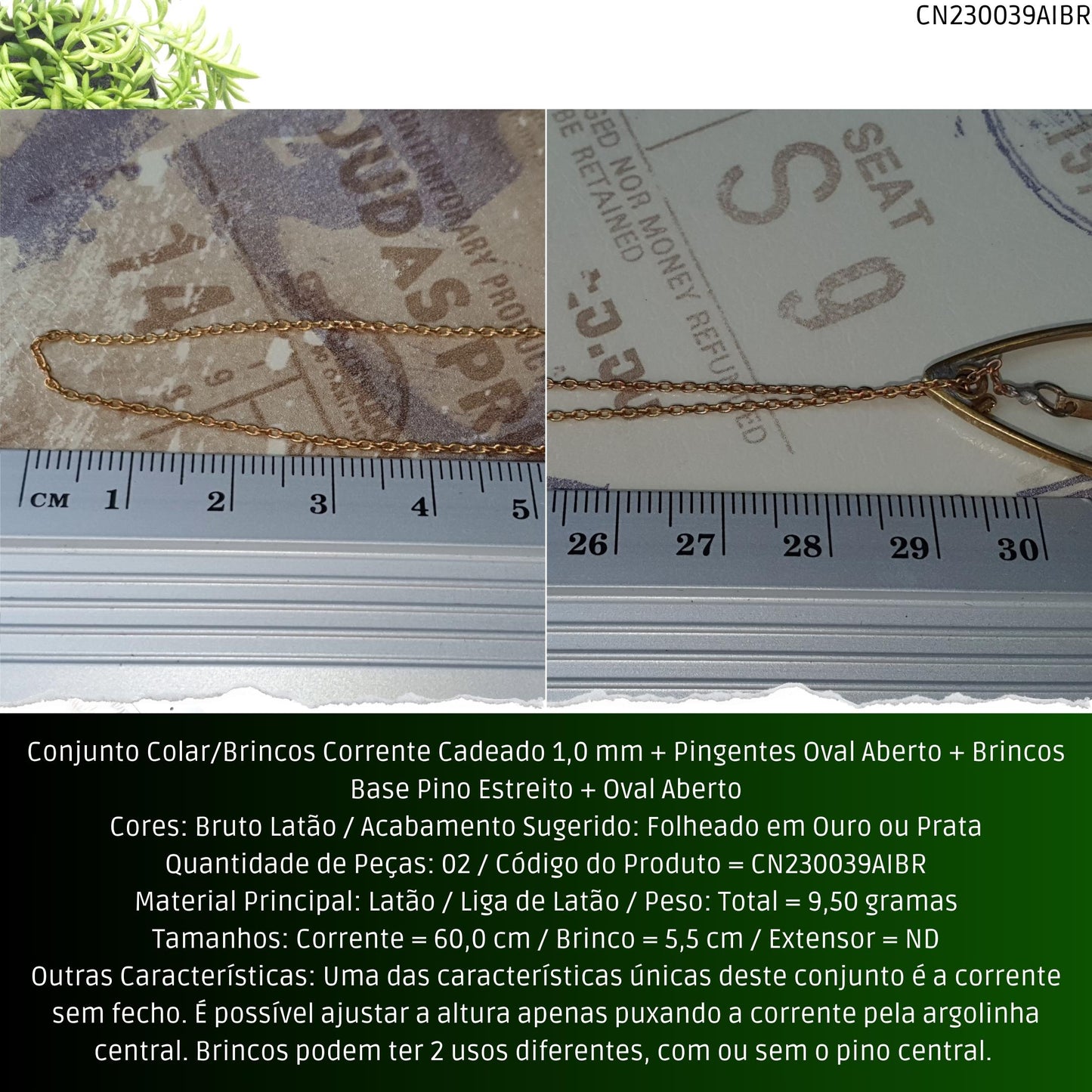 Conjunto Colar/Brincos Corrente Cadeado 1.0 mm + Pingentes Oval Aberto + Brincos Base Pino Estreito + Oval Aberto  - Código.: CN230039AIBR  - Peso.: 9.5 gr