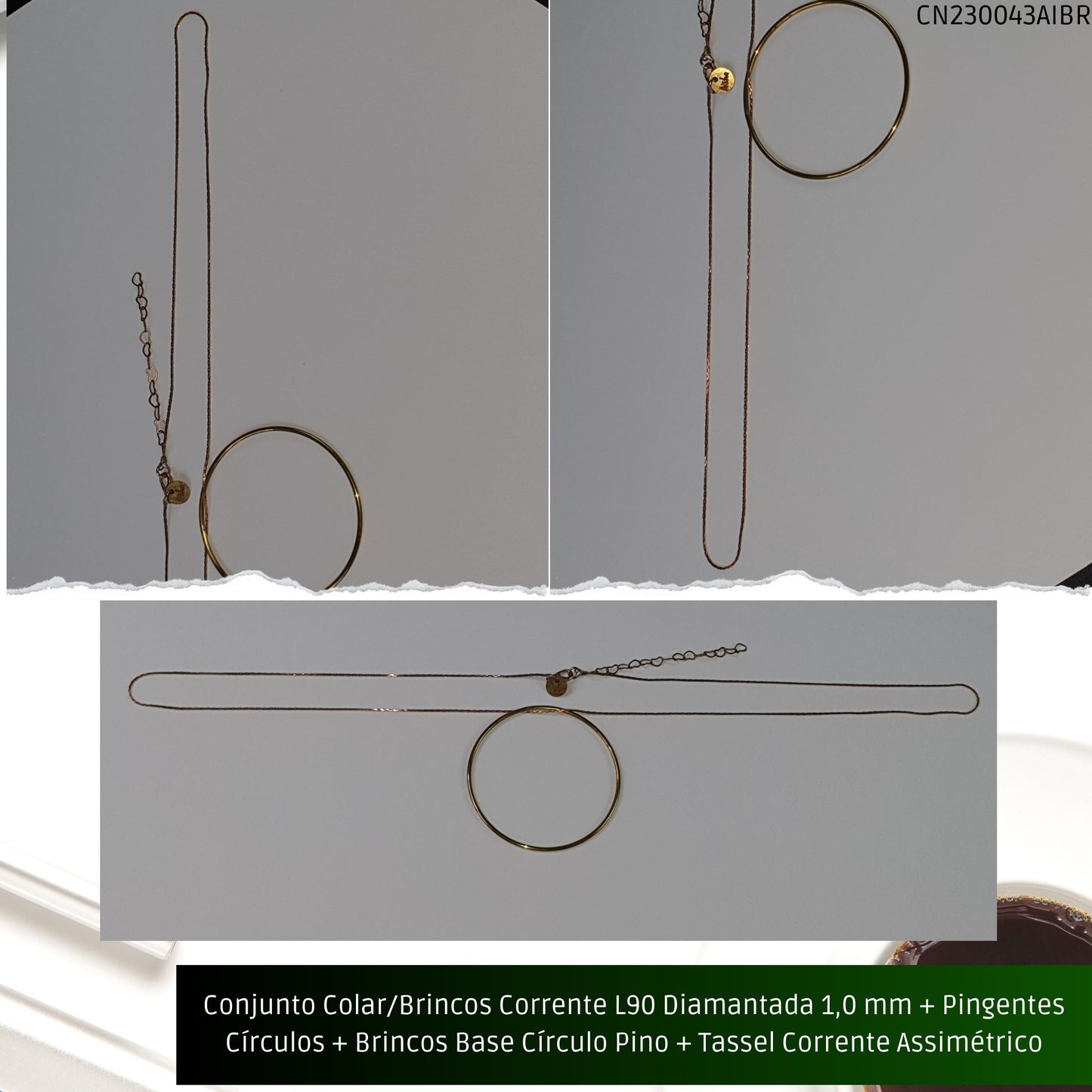 Conjunto Colar/Brincos Corrente L90 Diamantada 1.0 mm + Pingentes Círculos + Brincos Base Círculo Pino + Tassel Corrente Assimétrico  - Código.: CN230043AIBR  - Peso.: 16.2 gr
