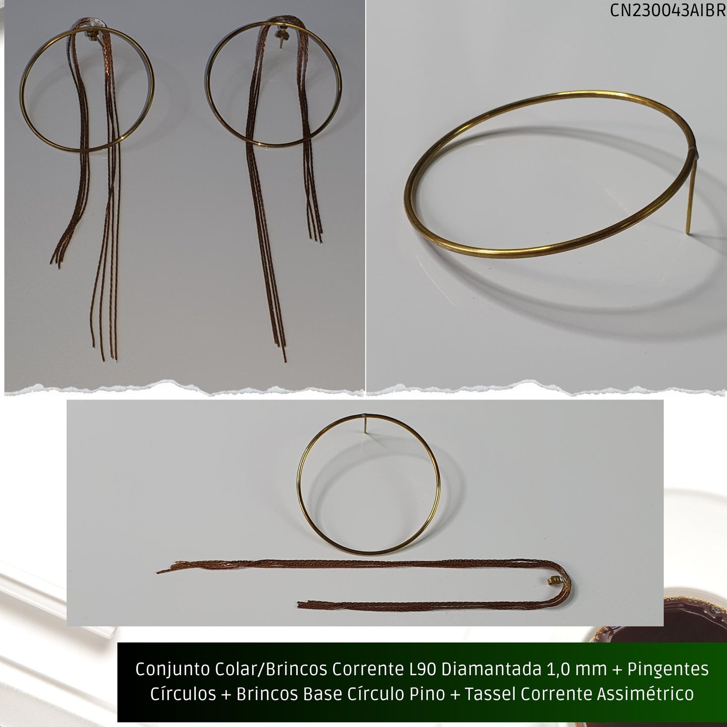 Conjunto Colar/Brincos Corrente L90 Diamantada 1.0 mm + Pingentes Círculos + Brincos Base Círculo Pino + Tassel Corrente Assimétrico  - Código.: CN230043AIBR  - Peso.: 16.2 gr