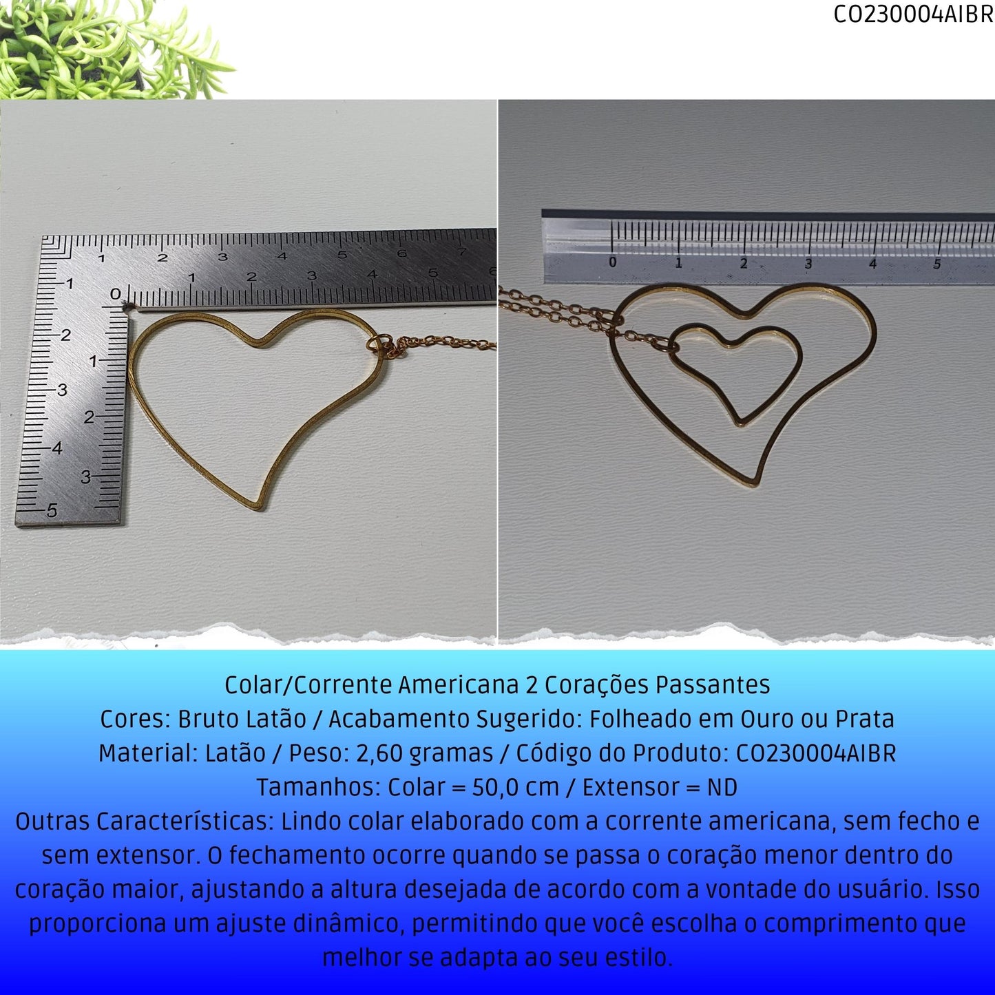 Colar/Corrente Americana 2 Corações Passantes  - Código.: CO230004AIBR  - Peso.: 2.6 gr