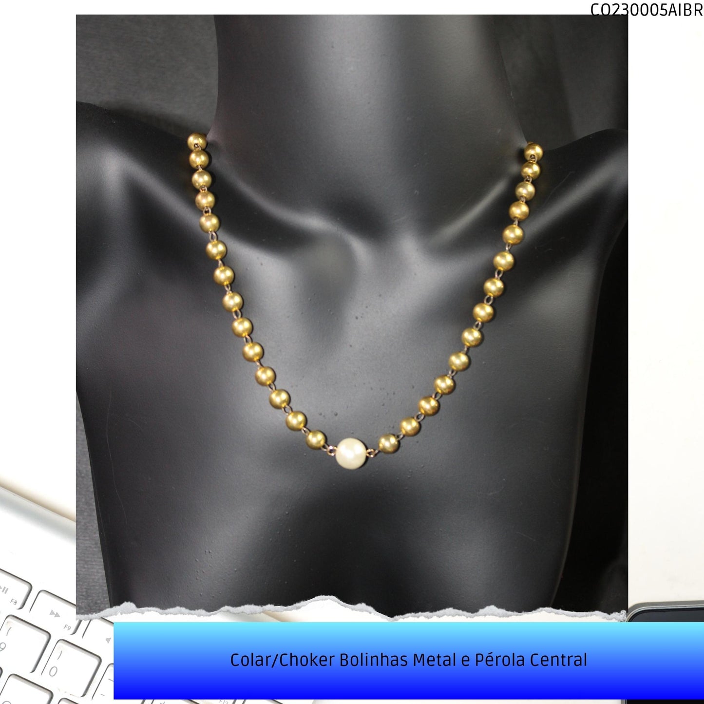 Colar/Choker Bolinhas Metal e Pérola Central  - Código.: CO230005AIBR  - Peso.: 14.1 gr
