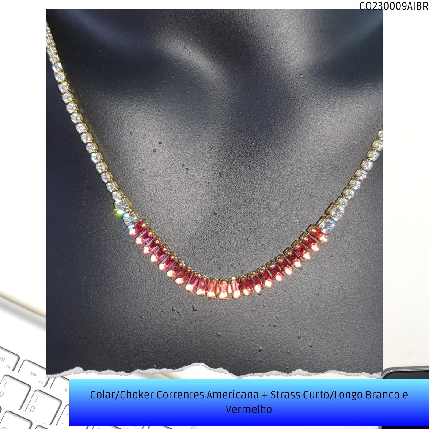 Colar/Choker Correntes Americana + Strass Curto/Longo Branco e Vermelho  - Código.: CO230009AIBR  - Peso.: 7.3 gr