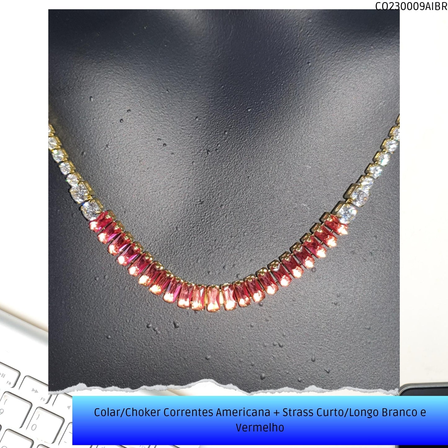 Colar/Choker Correntes Americana + Strass Curto/Longo Branco e Vermelho  - Código.: CO230009AIBR  - Peso.: 7.3 gr