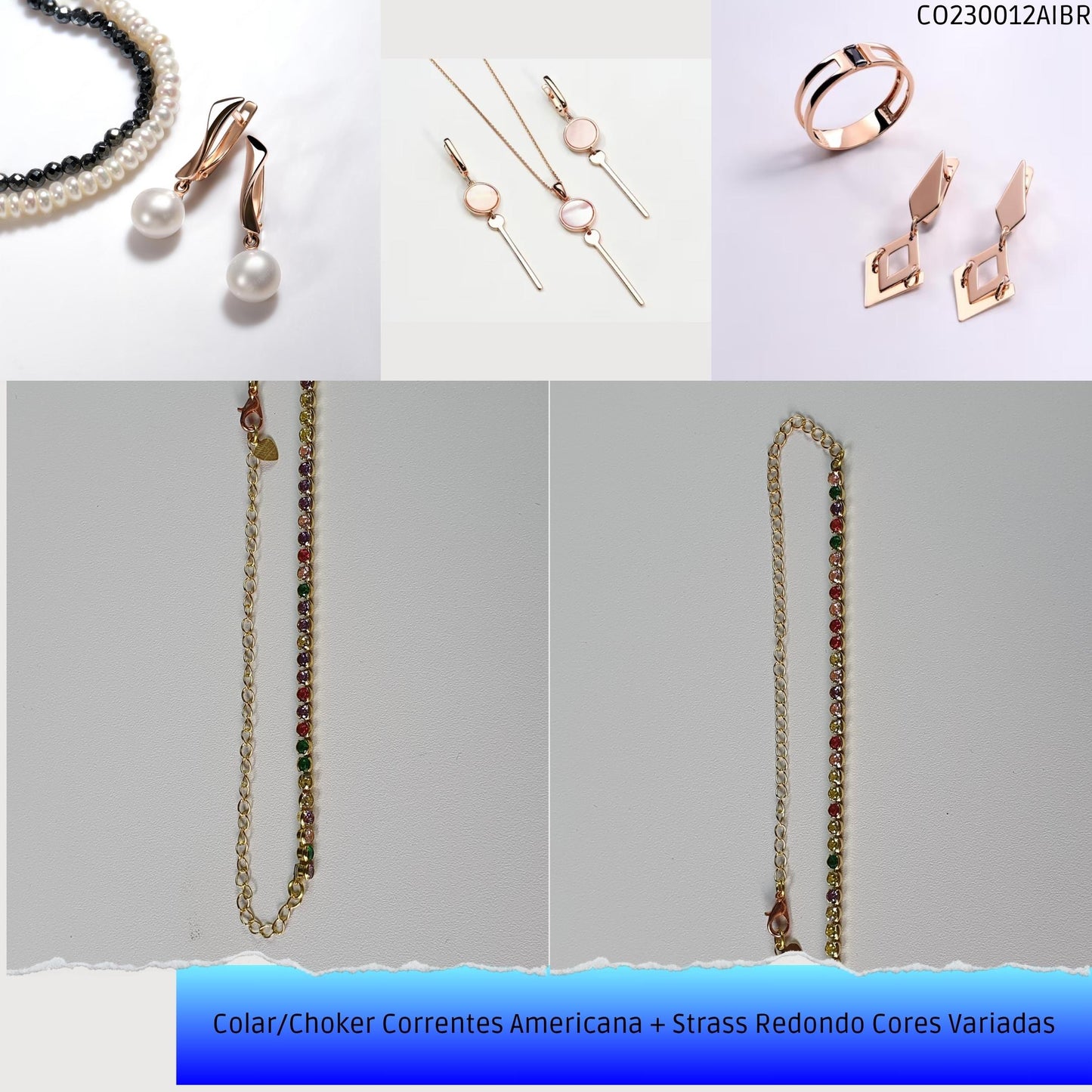 Colar/Choker Correntes Americana + Strass Redondo Cores Variadas  - Código.: CO230012AIBR  - Peso.: 7.1 gr