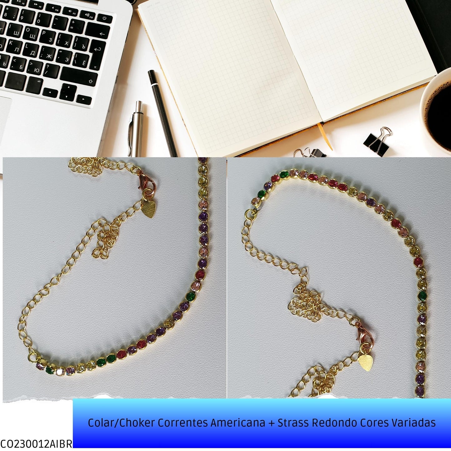 Colar/Choker Correntes Americana + Strass Redondo Cores Variadas  - Código.: CO230012AIBR  - Peso.: 7.1 gr