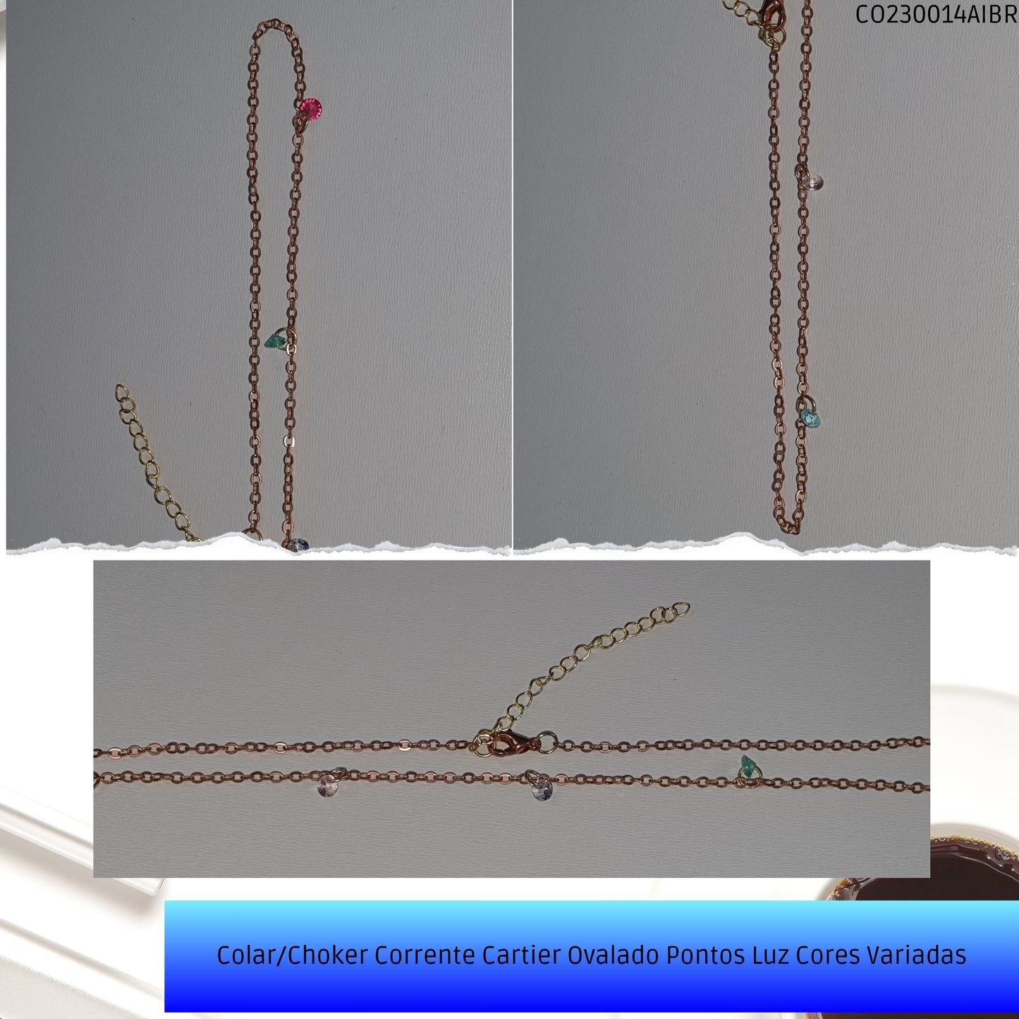 Colar/Choker Corrente Cartier Ovalado Pontos Luz Cores Variadas  - Código.: CO230014AIBR  - Peso.: 2.4 gr