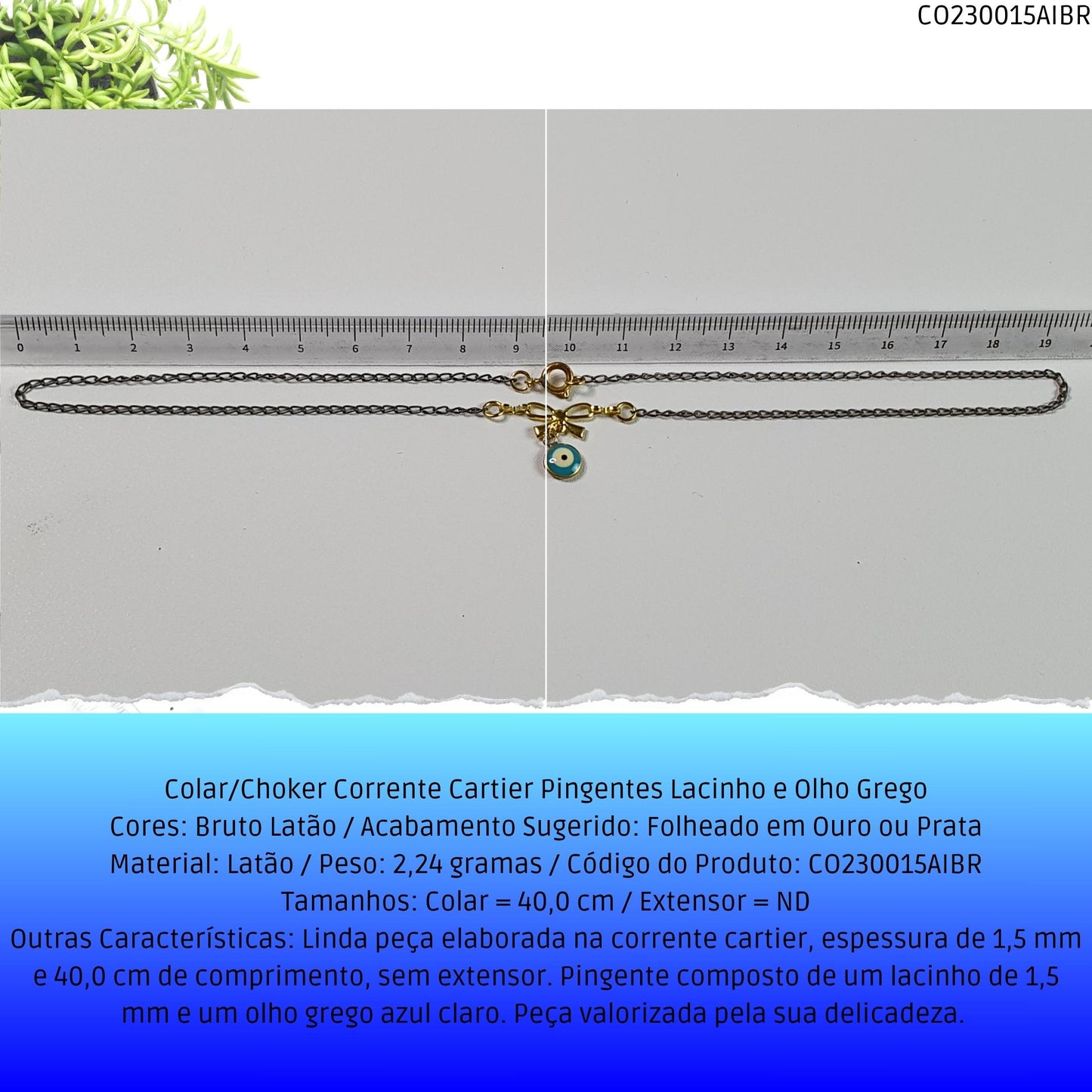 Colar/Choker Corrente Cartier Pingentes Lacinho e Olho Grego  - Código.: CO230015AIBR  - Peso.: 2.2 gr