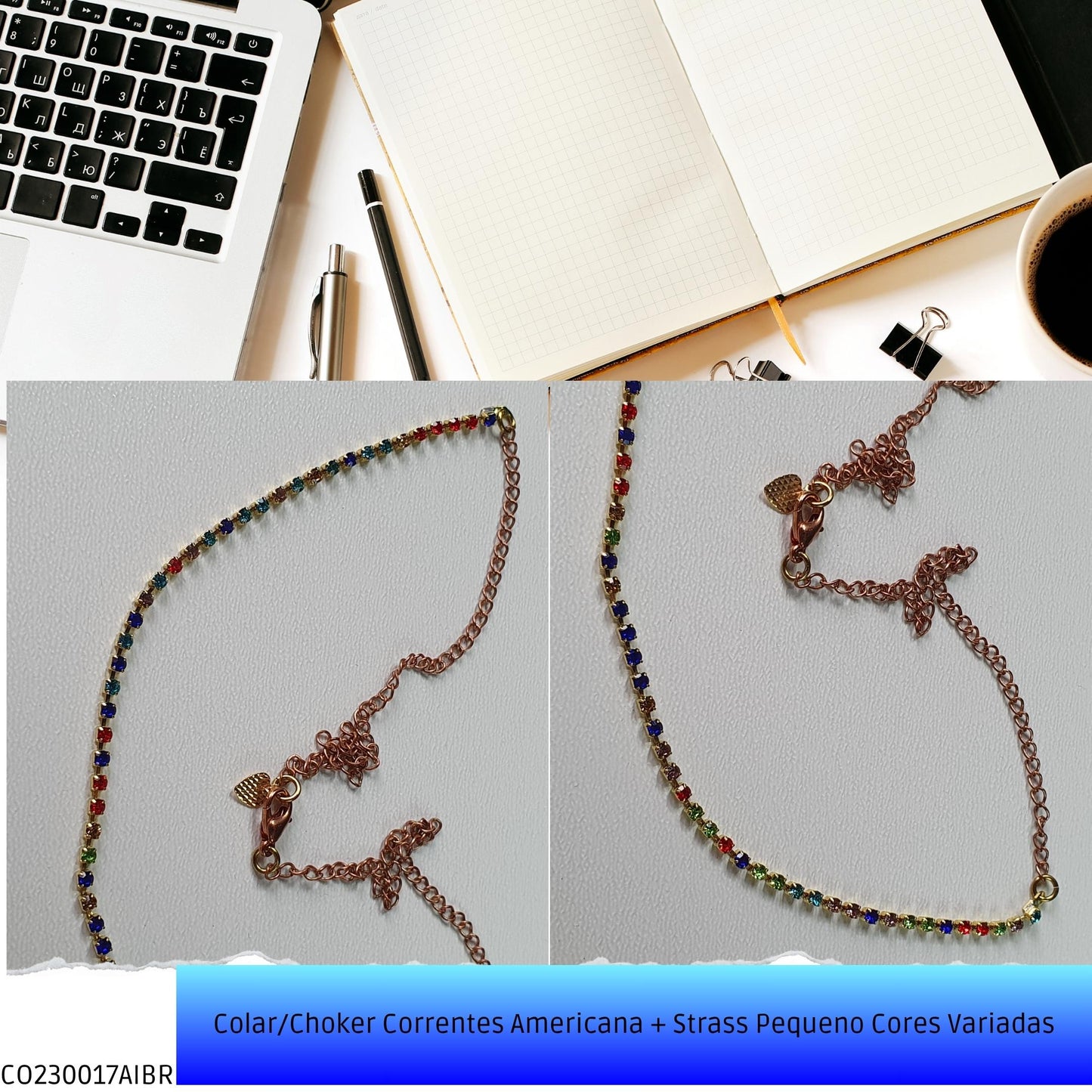 Colar/Choker Correntes Americana + Strass Pequeno Cores Variadas  - Código.: CO230017AIBR  - Peso.: 3.0 gr