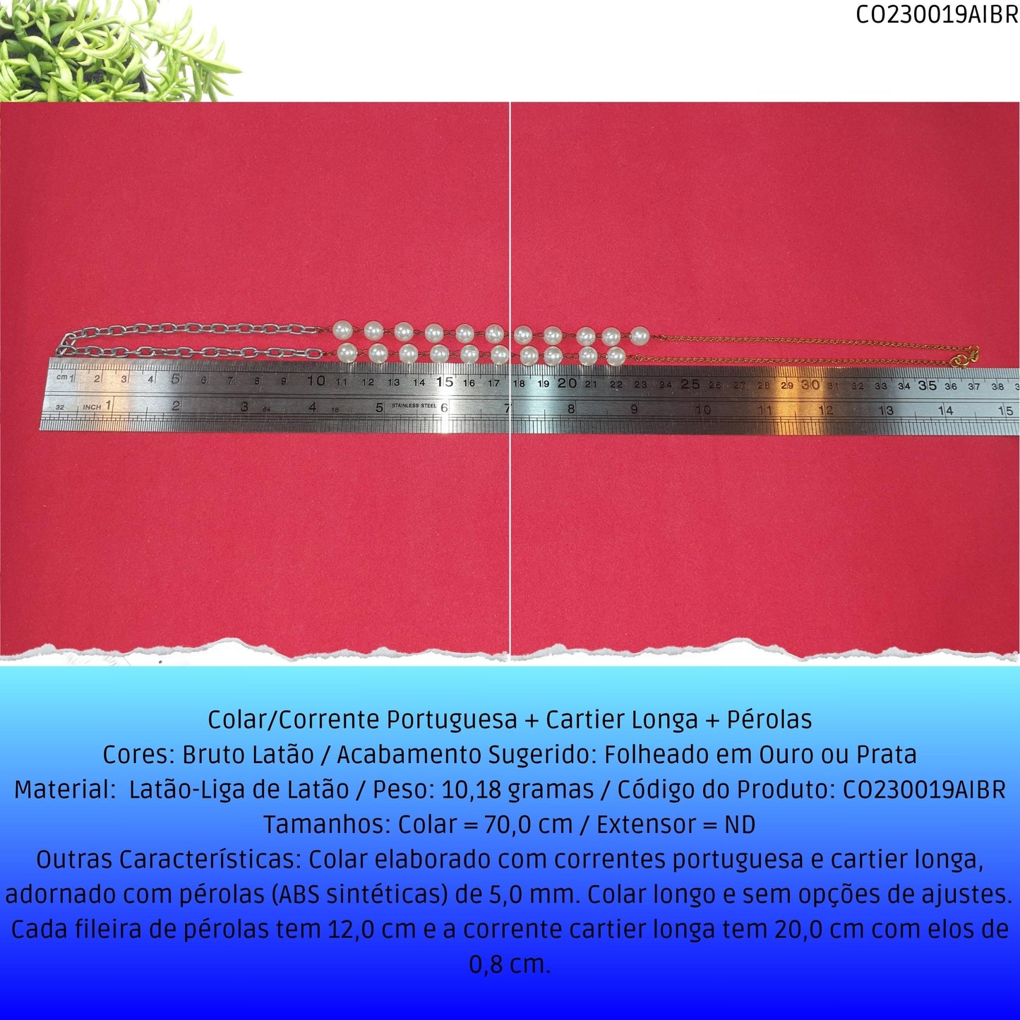 Colar/Corrente Portuguesa + Cartier Longa + Pérolas  - Código.: CO230019AIBR  - Peso.: 10.2 gr