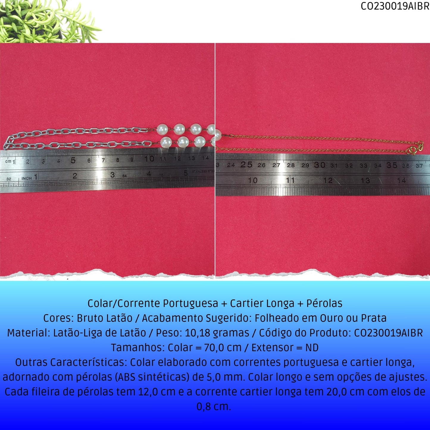 Colar/Corrente Portuguesa + Cartier Longa + Pérolas  - Código.: CO230019AIBR  - Peso.: 10.2 gr