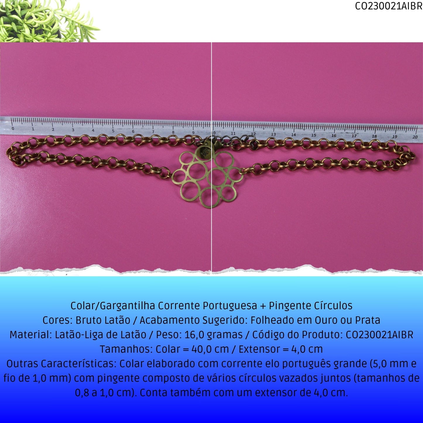 Colar/Gargantilha Corrente Portuguesa + Pingente Círculos  - Código.: CO230021AIBR  - Peso.: 16.0 gr