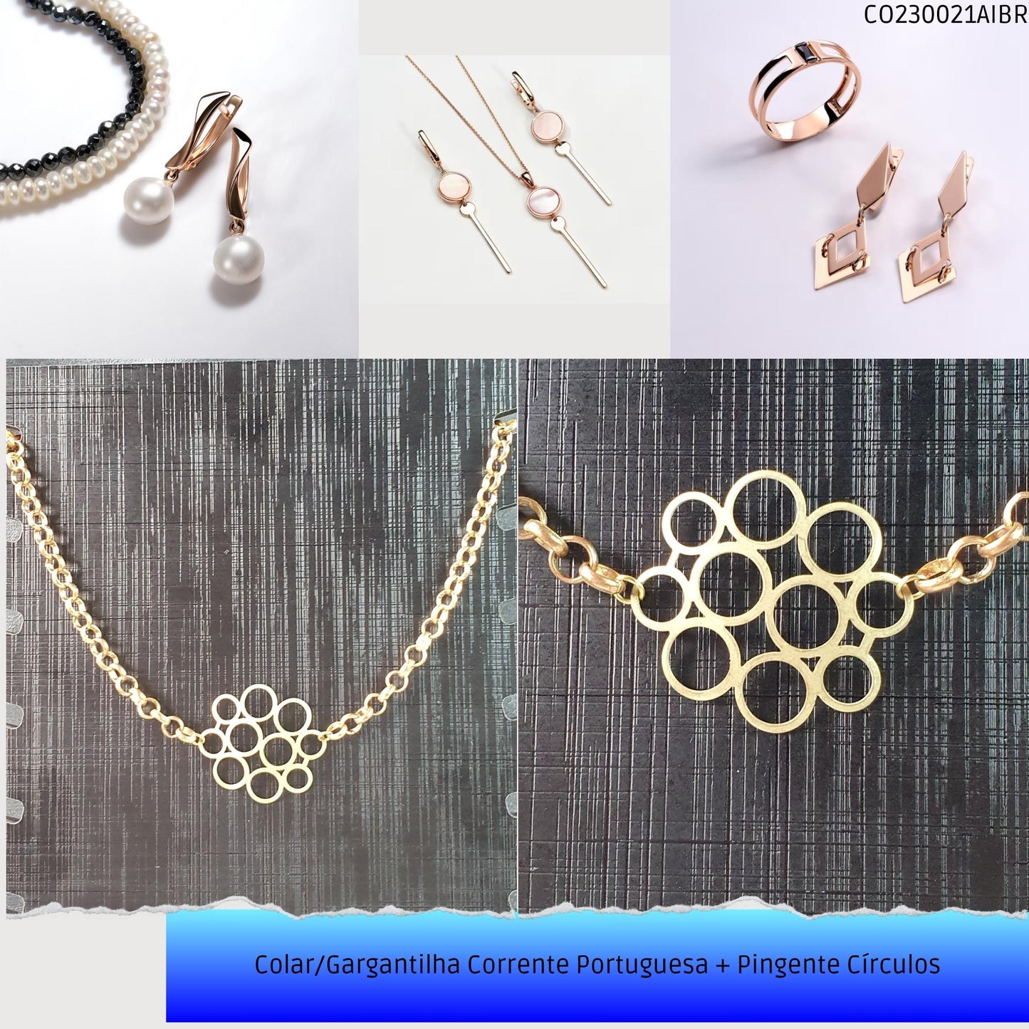 Colar/Gargantilha Corrente Portuguesa + Pingente Círculos  - Código.: CO230021AIBR  - Peso.: 16.0 gr