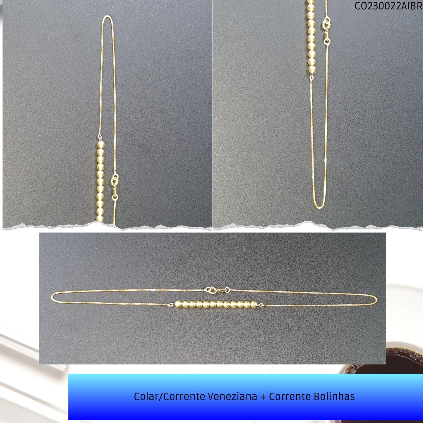 Colar/Corrente Veneziana + Corrente Bolinhas   - Código.: CO230022AIBR  - Peso.: 2.9 gr