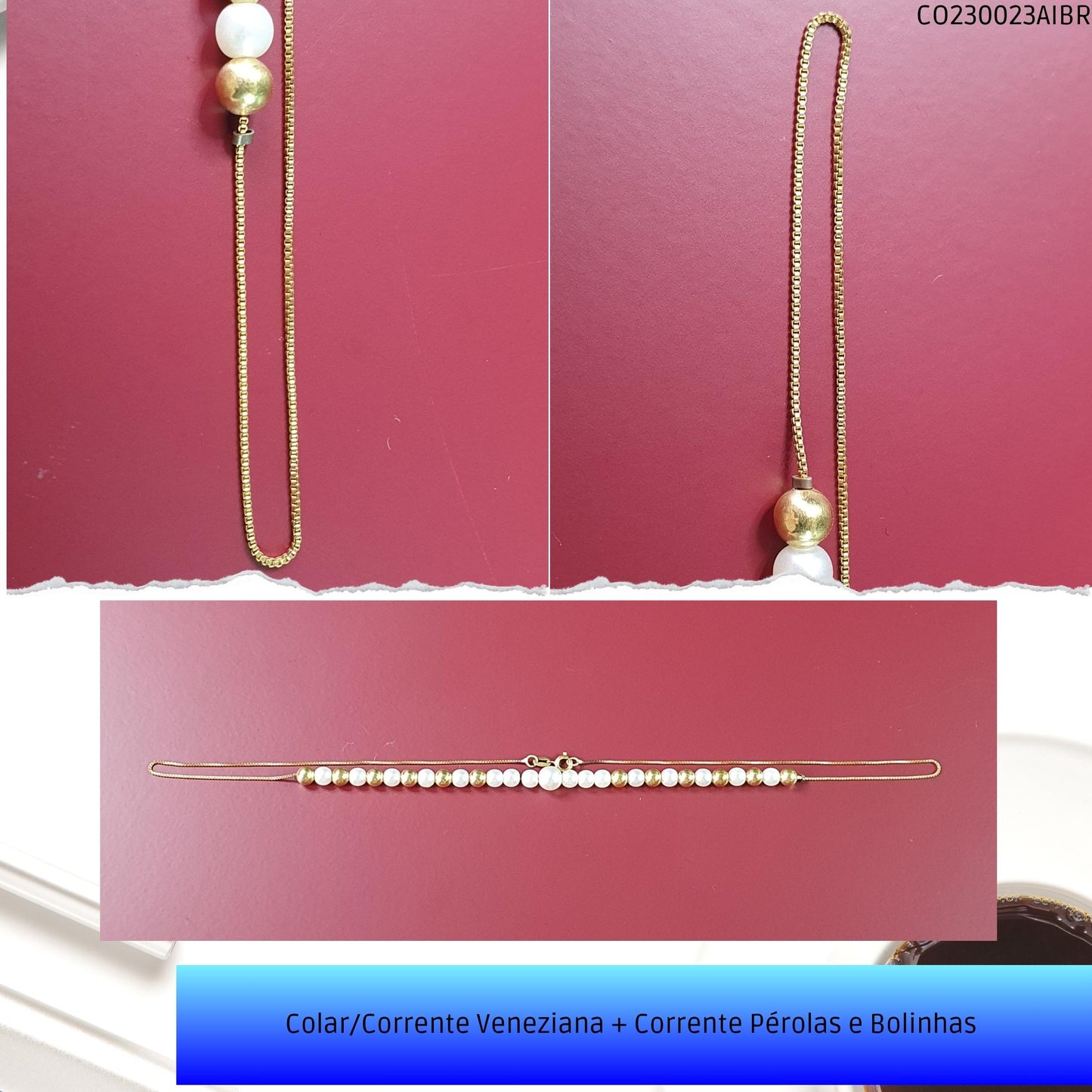 Colar/Corrente Veneziana + Corrente Pérolas e Bolinhas   - Código.: CO230023AIBR  - Peso.: 5.3 gr