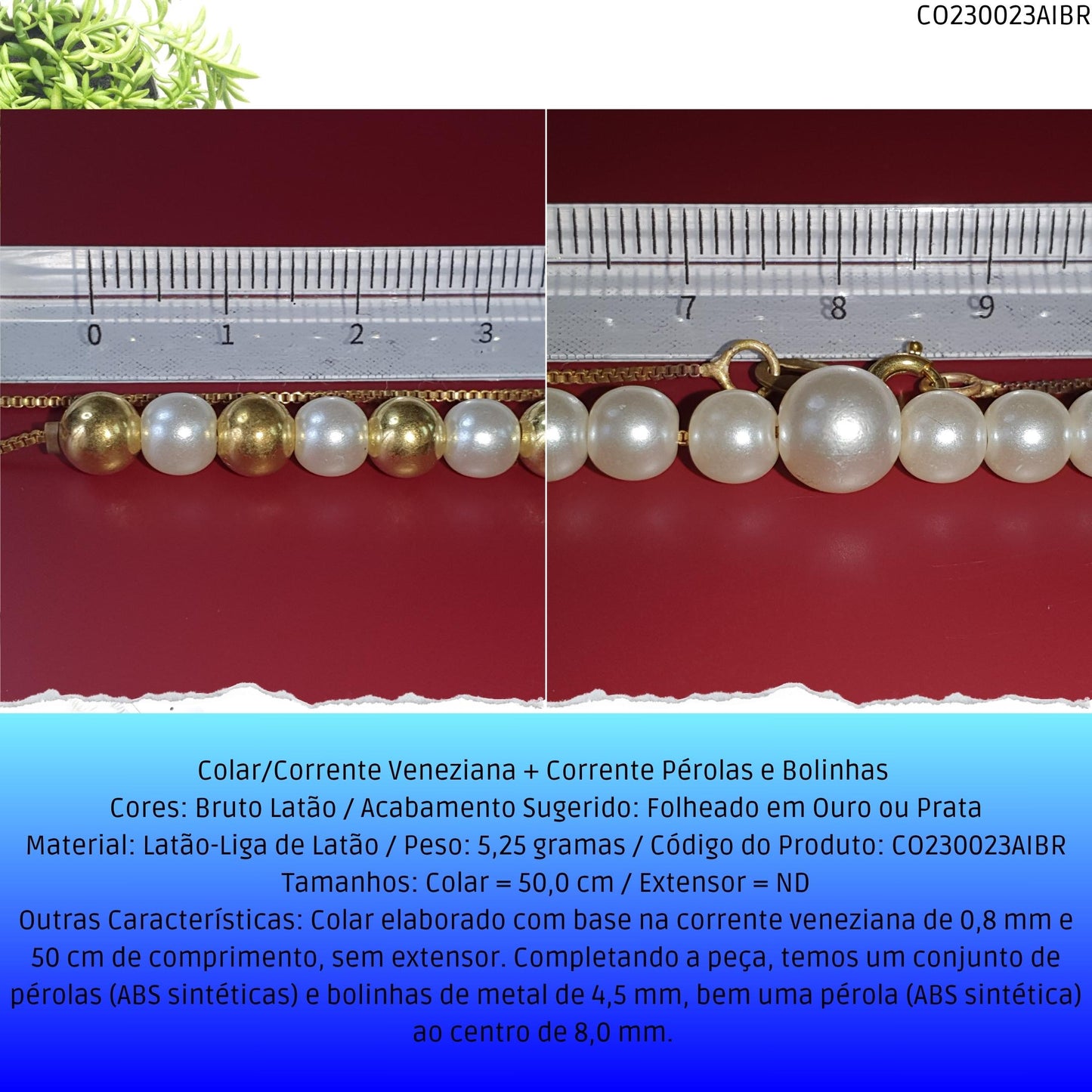 Colar/Corrente Veneziana + Corrente Pérolas e Bolinhas   - Código.: CO230023AIBR  - Peso.: 5.3 gr