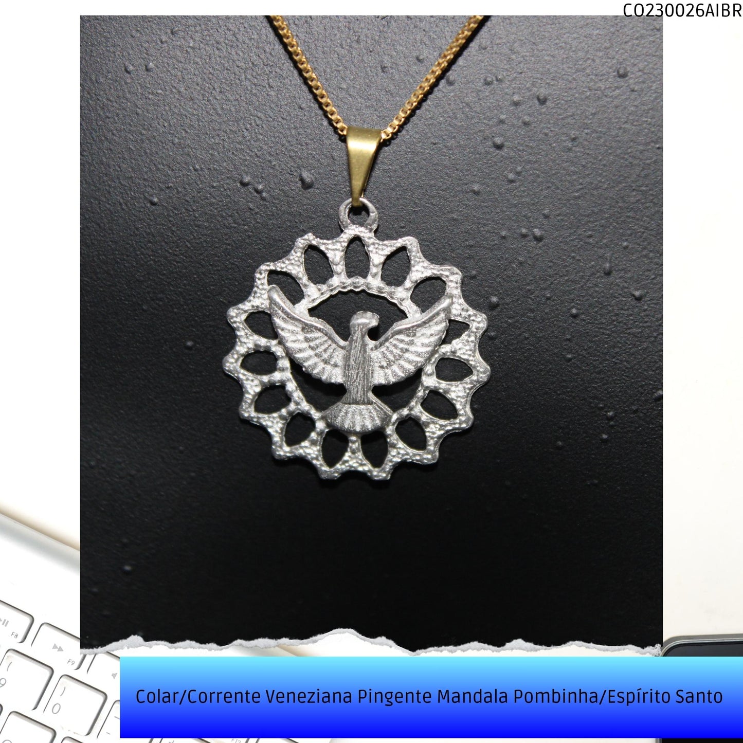 Colar/Corrente Veneziana Pingente Mandala Pombinha/Espírito Santo   - Código.: CO230026AIBR  - Peso.: 3.8 gr