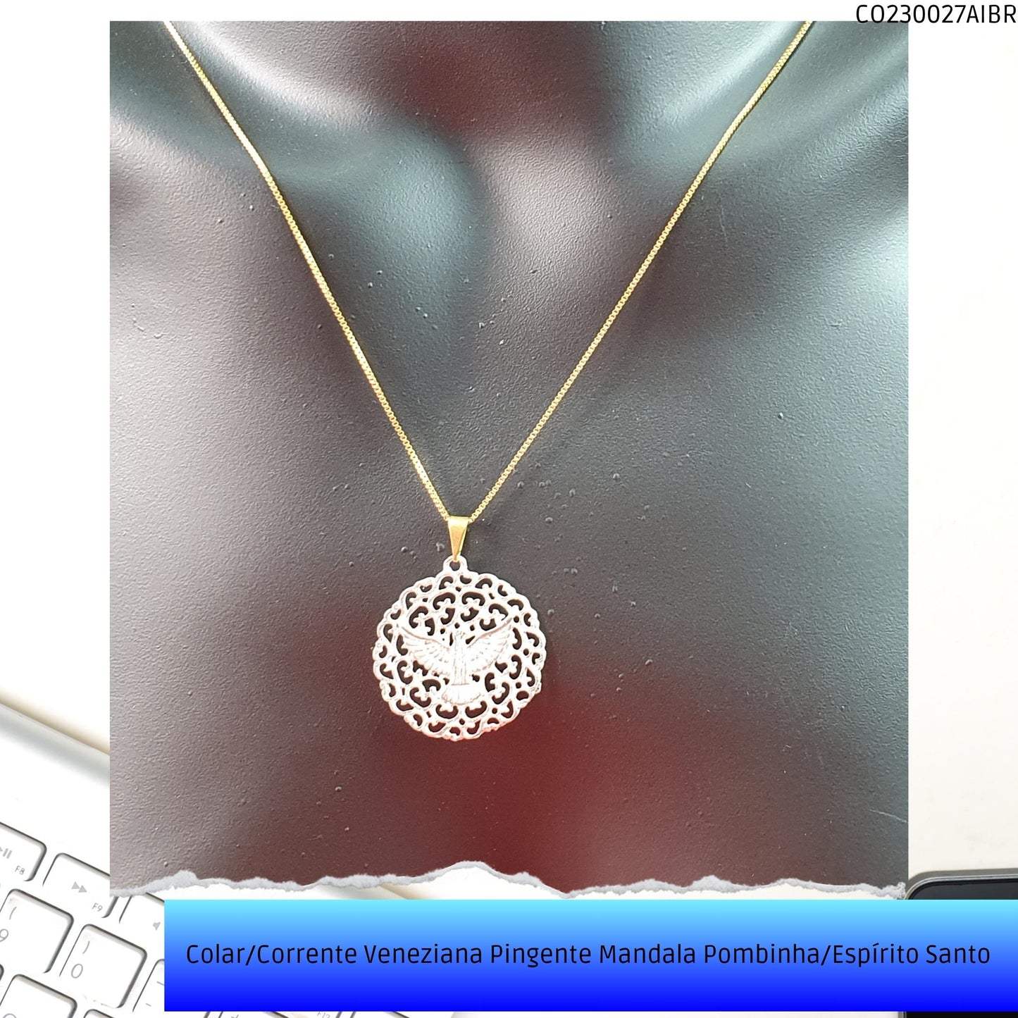 Colar/Corrente Veneziana Pingente Mandala Pombinha/Espírito Santo   - Código.: CO230027AIBR  - Peso.: 4.4 gr