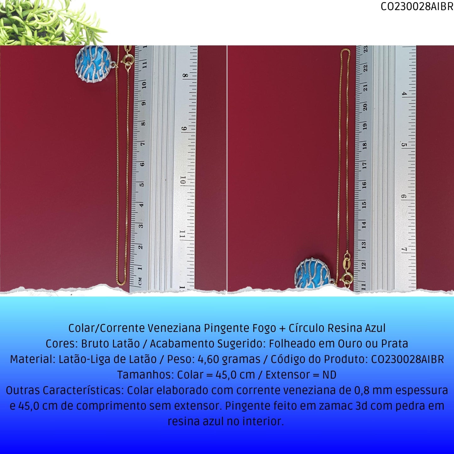 Colar/Corrente Veneziana Pingente Fogo + Círculo Rezina Azul  - Código.: CO230028AIBR  - Peso.: 4.6 gr