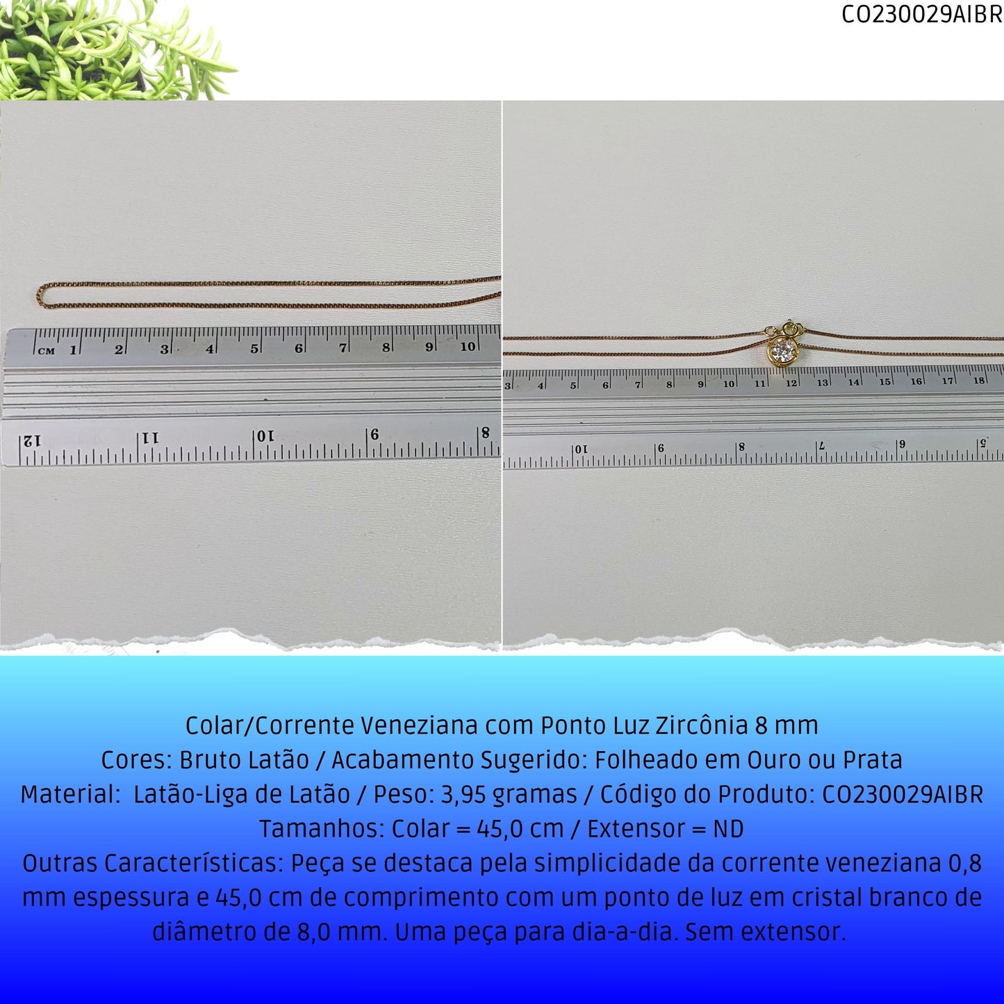 Colar/Corrente Veneziana com Ponto Luz Zircônia 8 mm  - Código.: CO230029AIBR  - Peso.: 4.0 gr