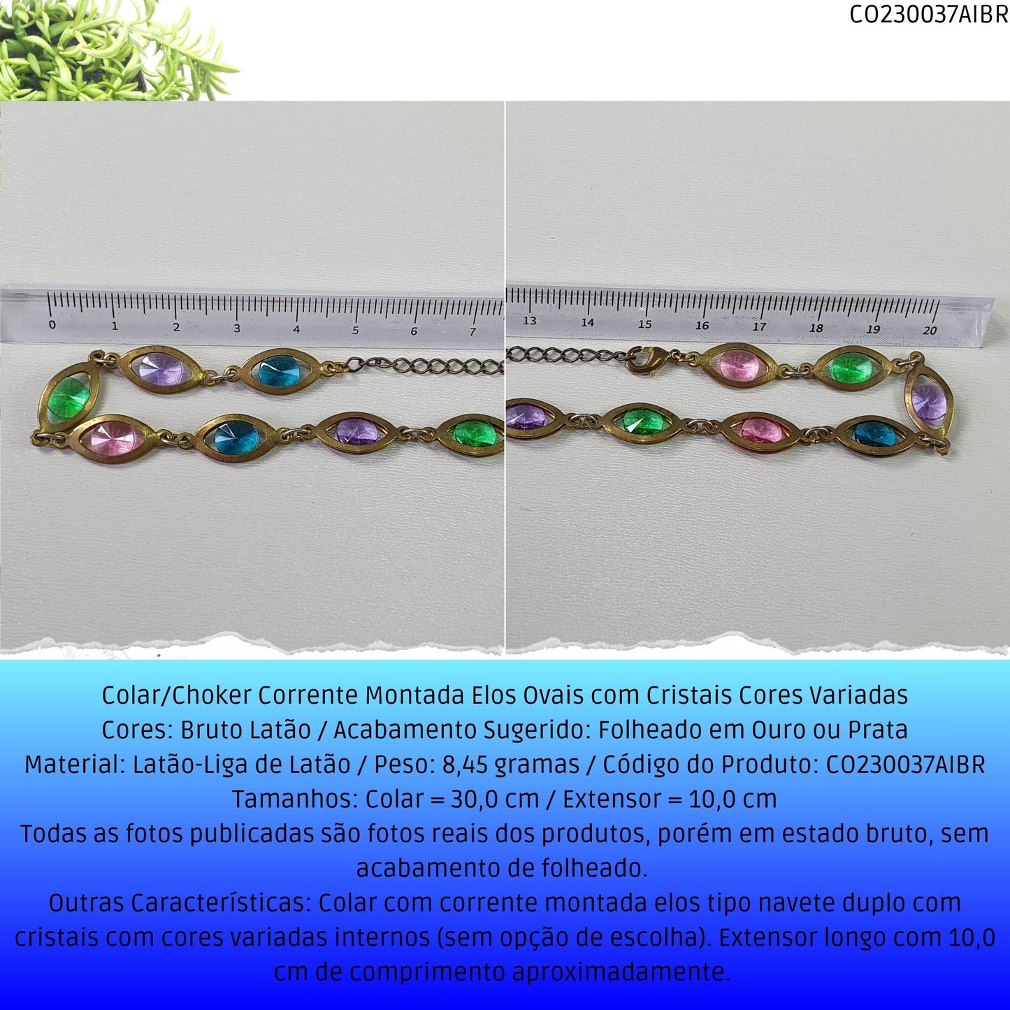 Colar/Choker Corrente Montada Elos Ovais com Cristais Cores Variadas  - Código.: CO230037AIBR  - Peso.: 8.5 gr