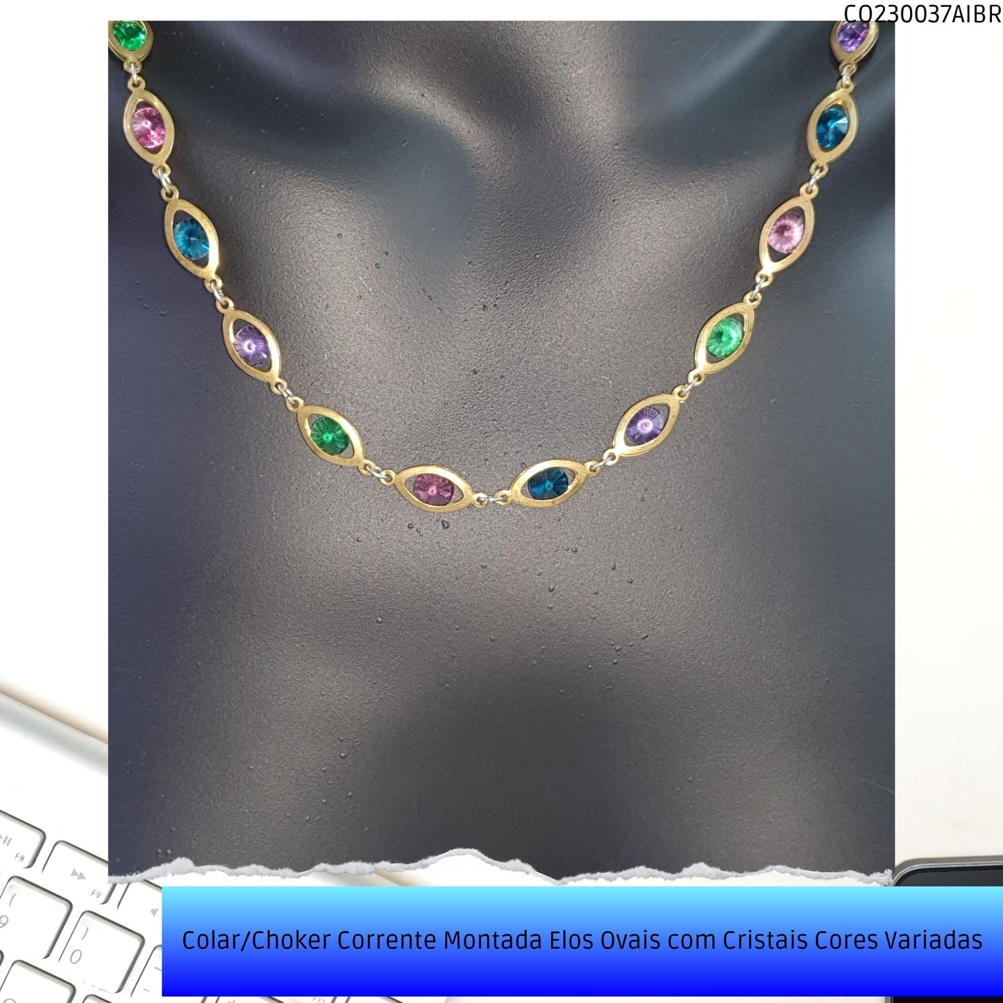 Colar/Choker Corrente Montada Elos Ovais com Cristais Cores Variadas  - Código.: CO230037AIBR  - Peso.: 8.5 gr
