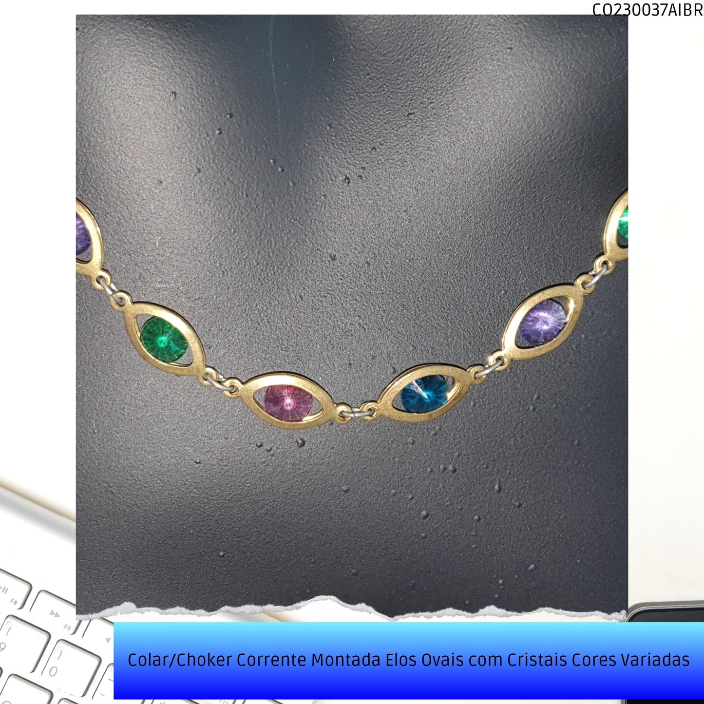 Colar/Choker Corrente Montada Elos Ovais com Cristais Cores Variadas  - Código.: CO230037AIBR  - Peso.: 8.5 gr