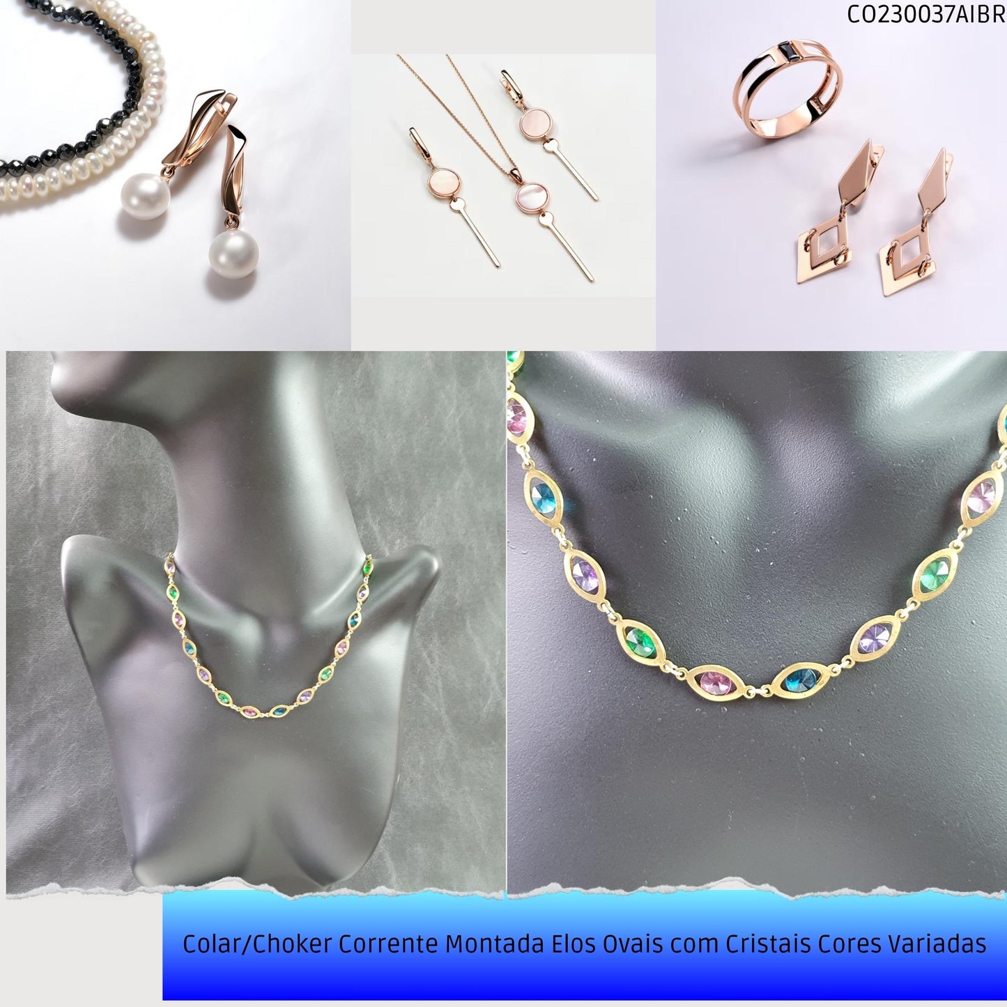 Colar/Choker Corrente Montada Elos Ovais com Cristais Cores Variadas  - Código.: CO230037AIBR  - Peso.: 8.5 gr