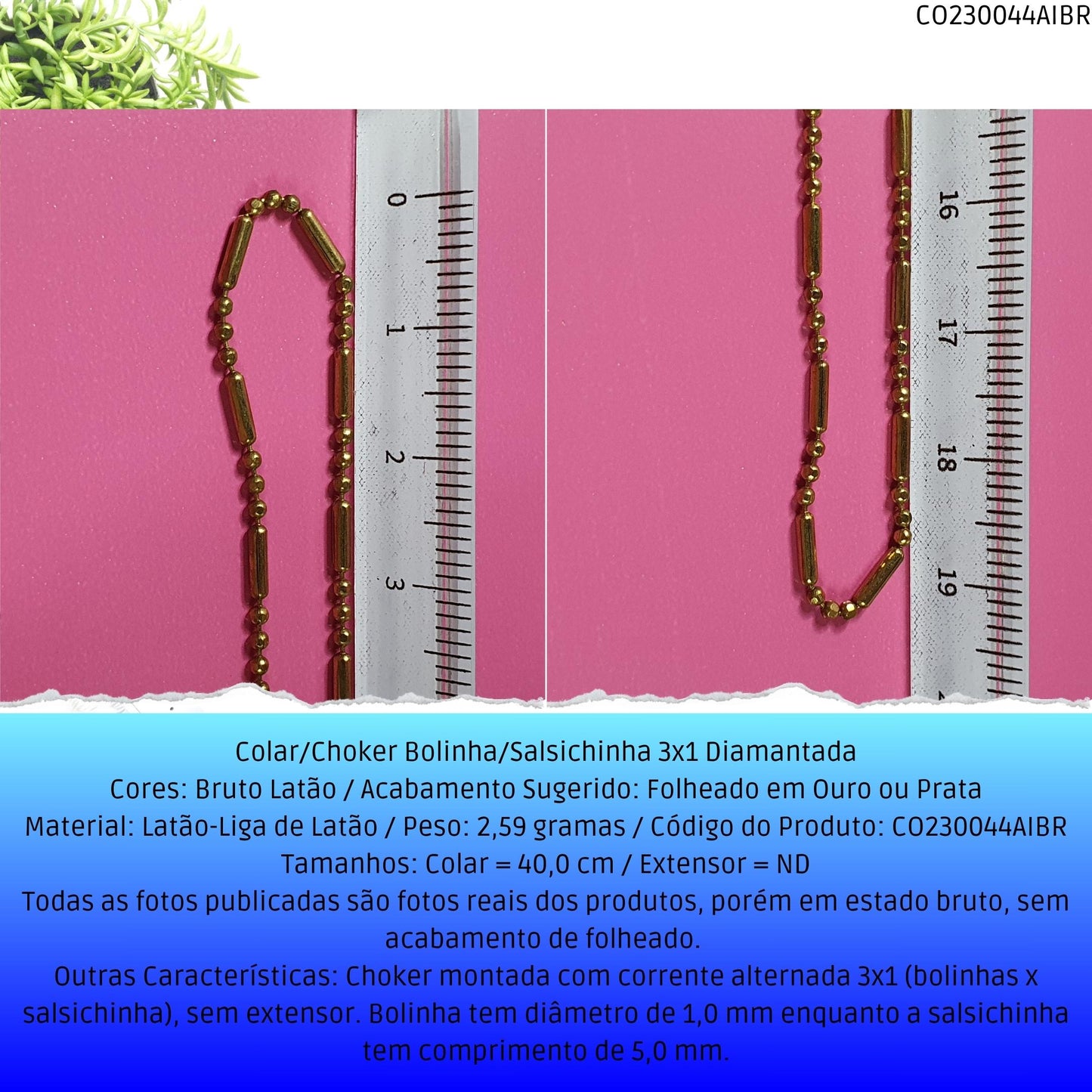 Colar/Choker Bolinha/Salsichinha 3x1 Diamantada  - Código.: CO230044AIBR  - Peso.: 2.6 gr