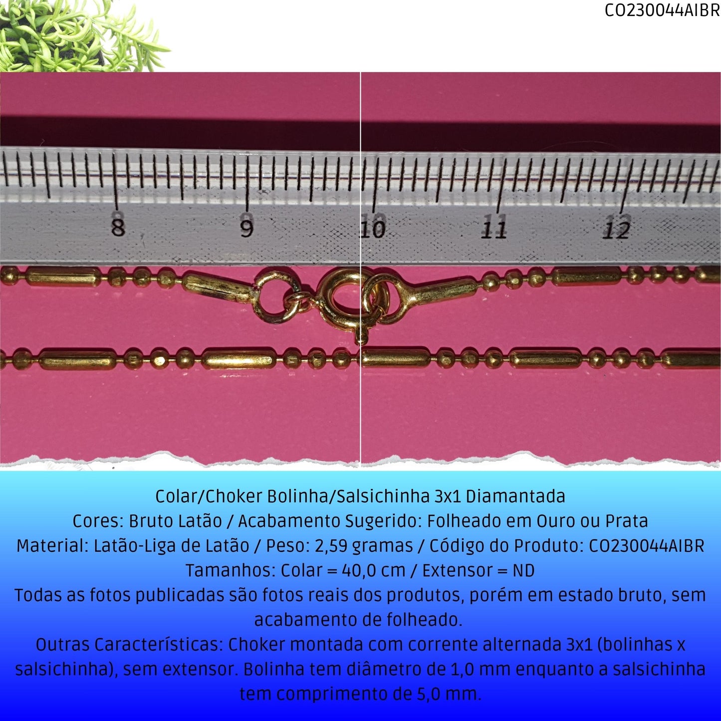 Colar/Choker Bolinha/Salsichinha 3x1 Diamantada  - Código.: CO230044AIBR  - Peso.: 2.6 gr