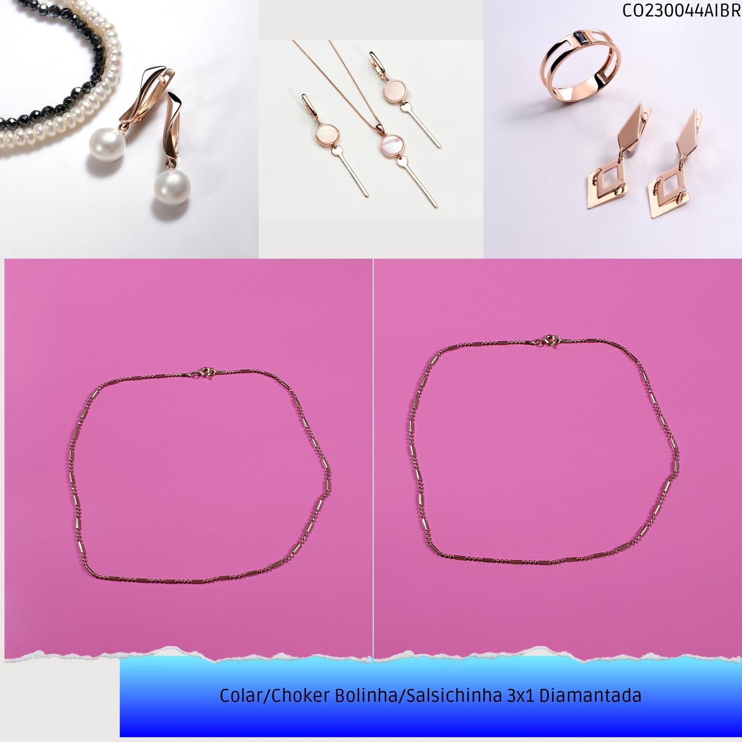 Colar/Choker Bolinha/Salsichinha 3x1 Diamantada  - Código.: CO230044AIBR  - Peso.: 2.6 gr