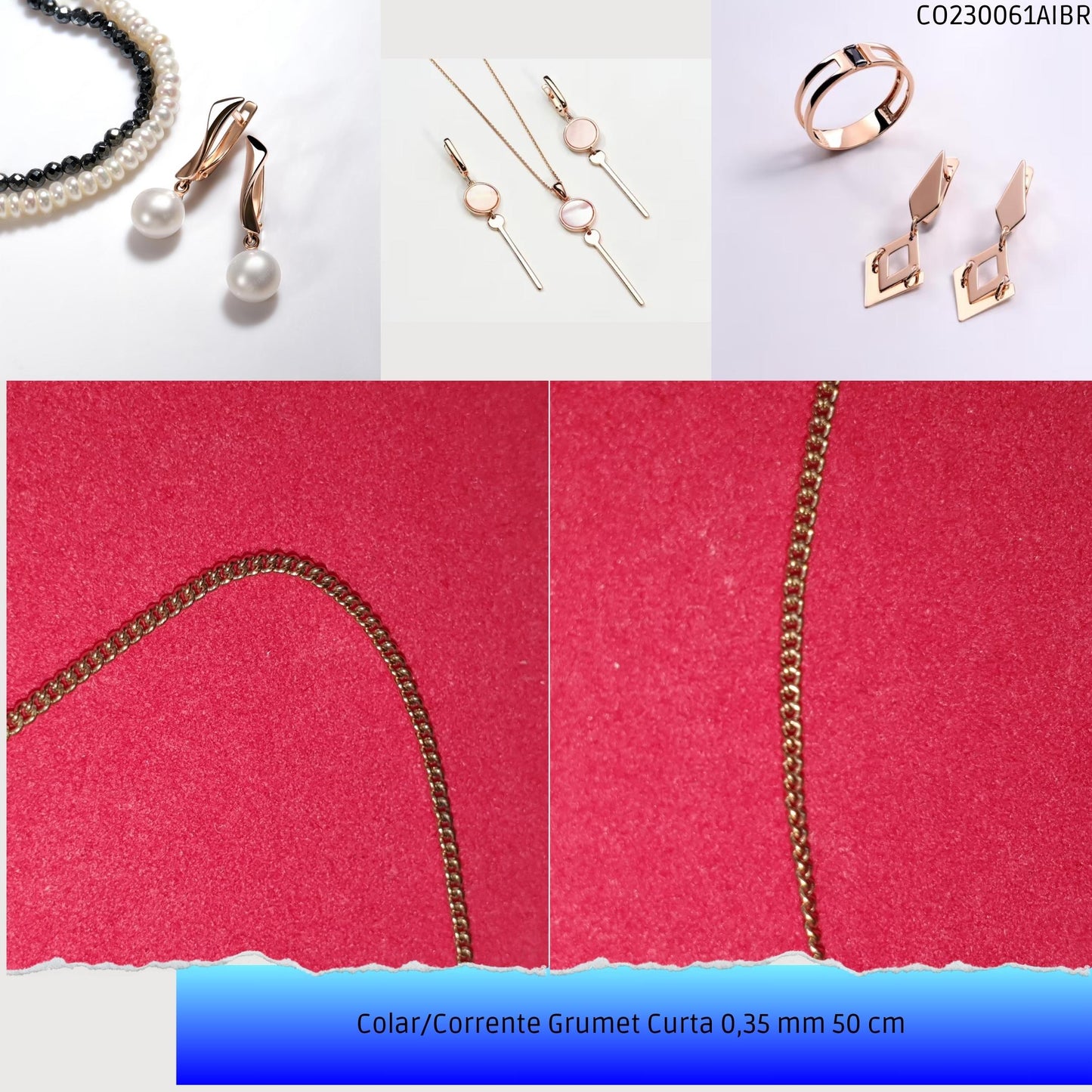 Colar/Corrente Grumet Curta 0.35 mm 50 cm   - Código.: CO230061AIBR  - Peso.: 2.1 gr