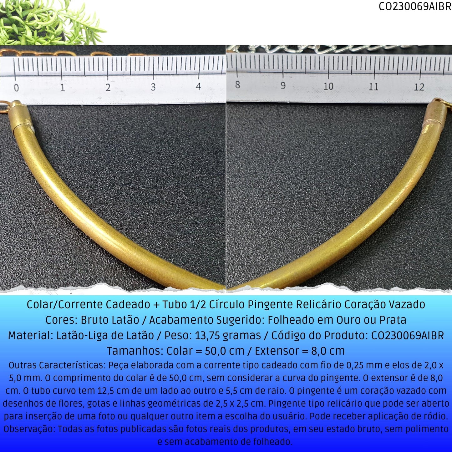 Colar/Corrente Cadeado  + Tubo 1/2 Círculo Pingente Relicário Coração Vazado  - Código.: CO230069AIBR  - Peso.: 13.8 gr
