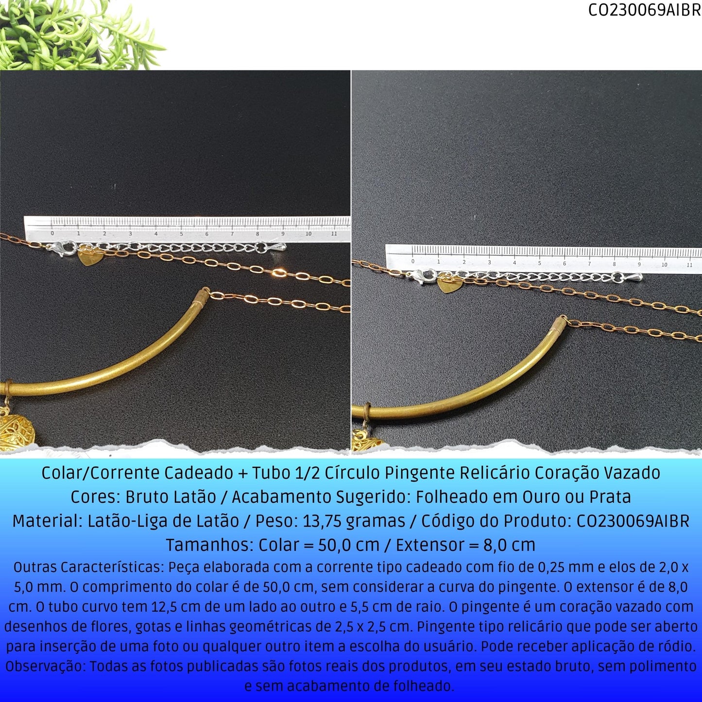 Colar/Corrente Cadeado  + Tubo 1/2 Círculo Pingente Relicário Coração Vazado  - Código.: CO230069AIBR  - Peso.: 13.8 gr