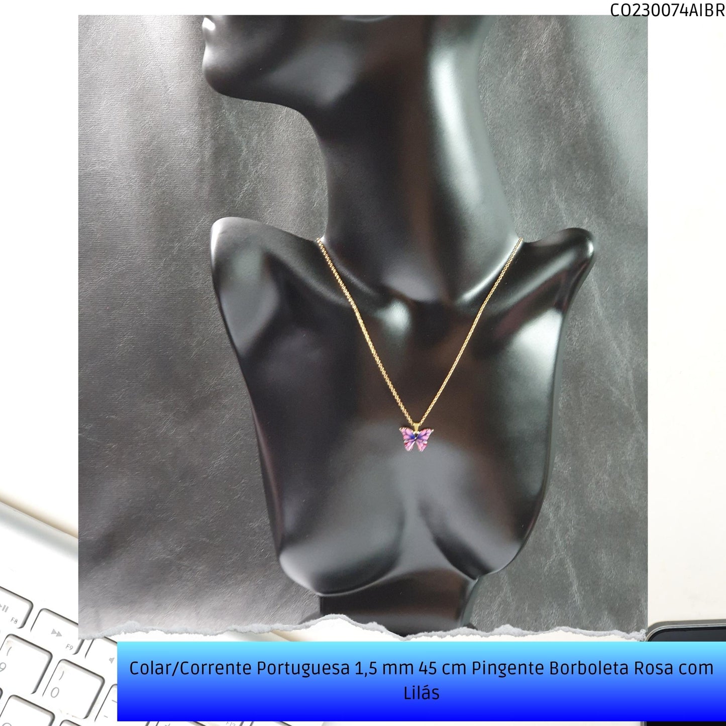 Colar/Corrente Portuguesa 1.5 mm 45 cm Pingente Borboleta Rosa/Lilás  - Código.: CO230074AIBR  - Peso.: 5.0 gr