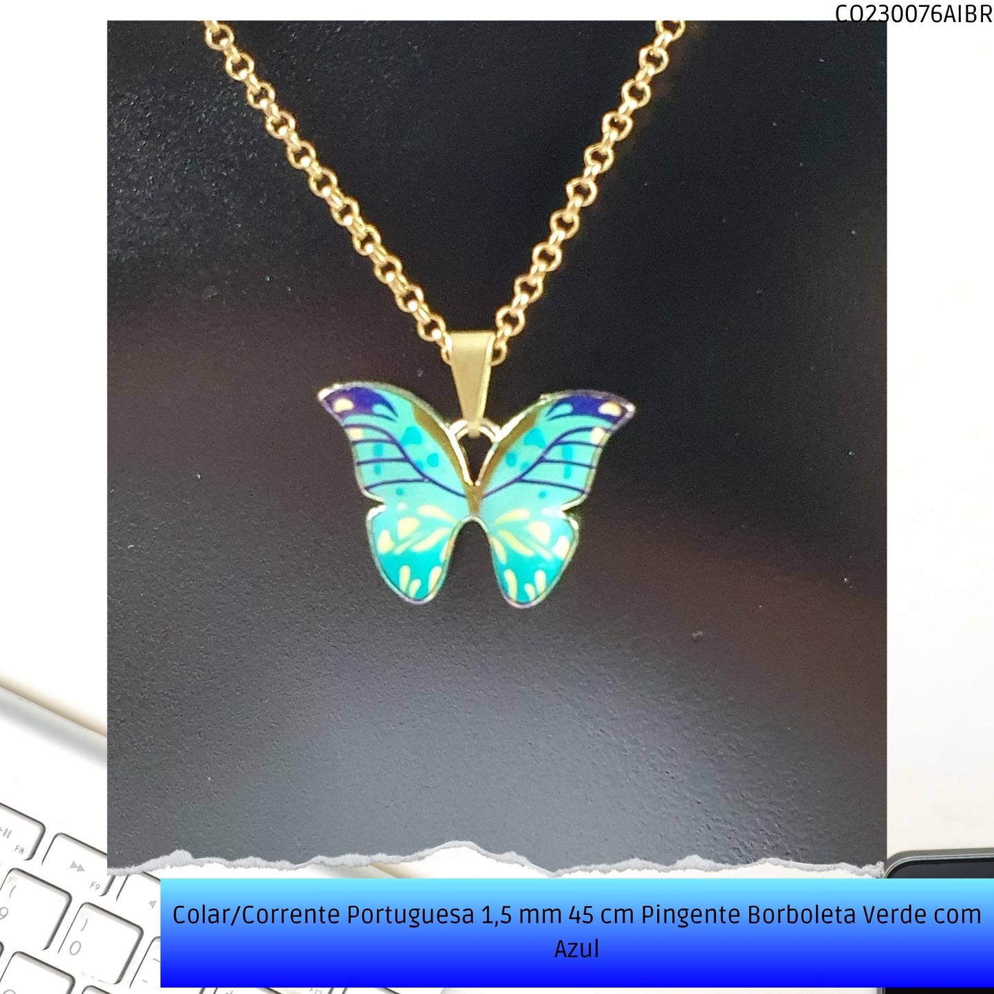 Colar/Corrente Portuguesa 1.5 mm 45 cm Pingente Borboleta Verde/Azul  - Código.: CO230076AIBR  - Peso.: 5.0 gr