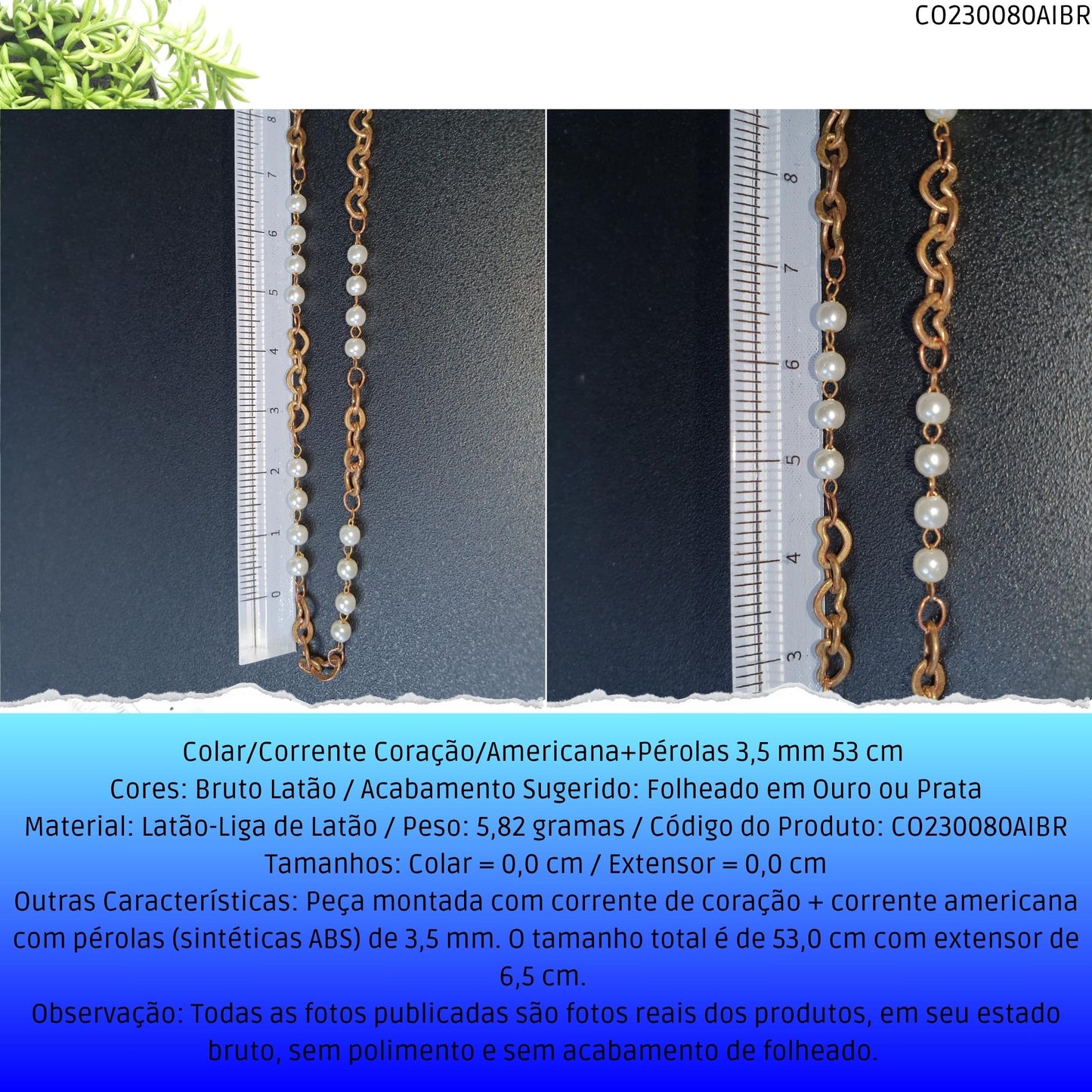 Colar/Corrente Coração/Americana+Pérolas 3.5 mm 53 cm   - Código.: CO230080AIBR  - Peso.: 5.8 gr