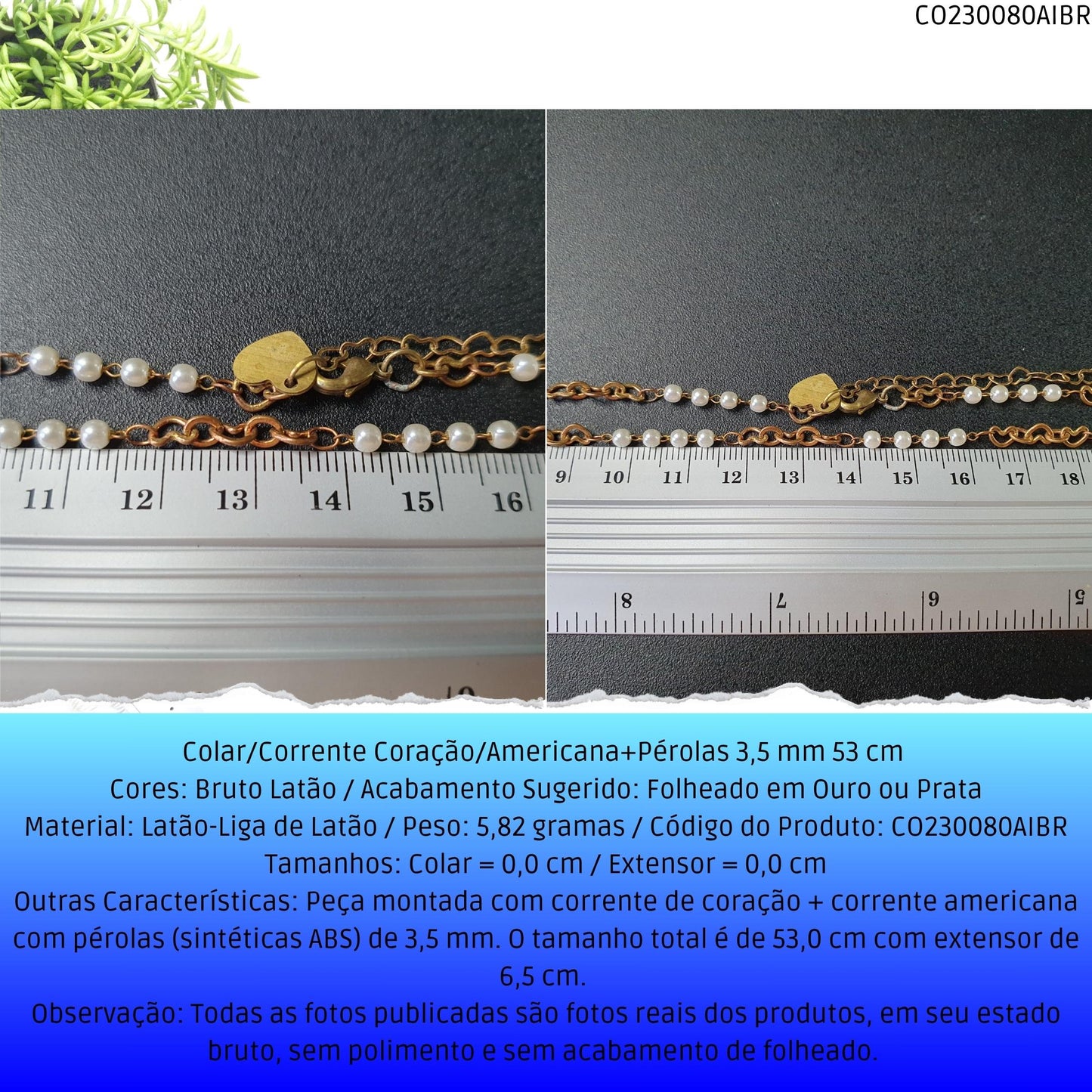 Colar/Corrente Coração/Americana+Pérolas 3.5 mm 53 cm   - Código.: CO230080AIBR  - Peso.: 5.8 gr