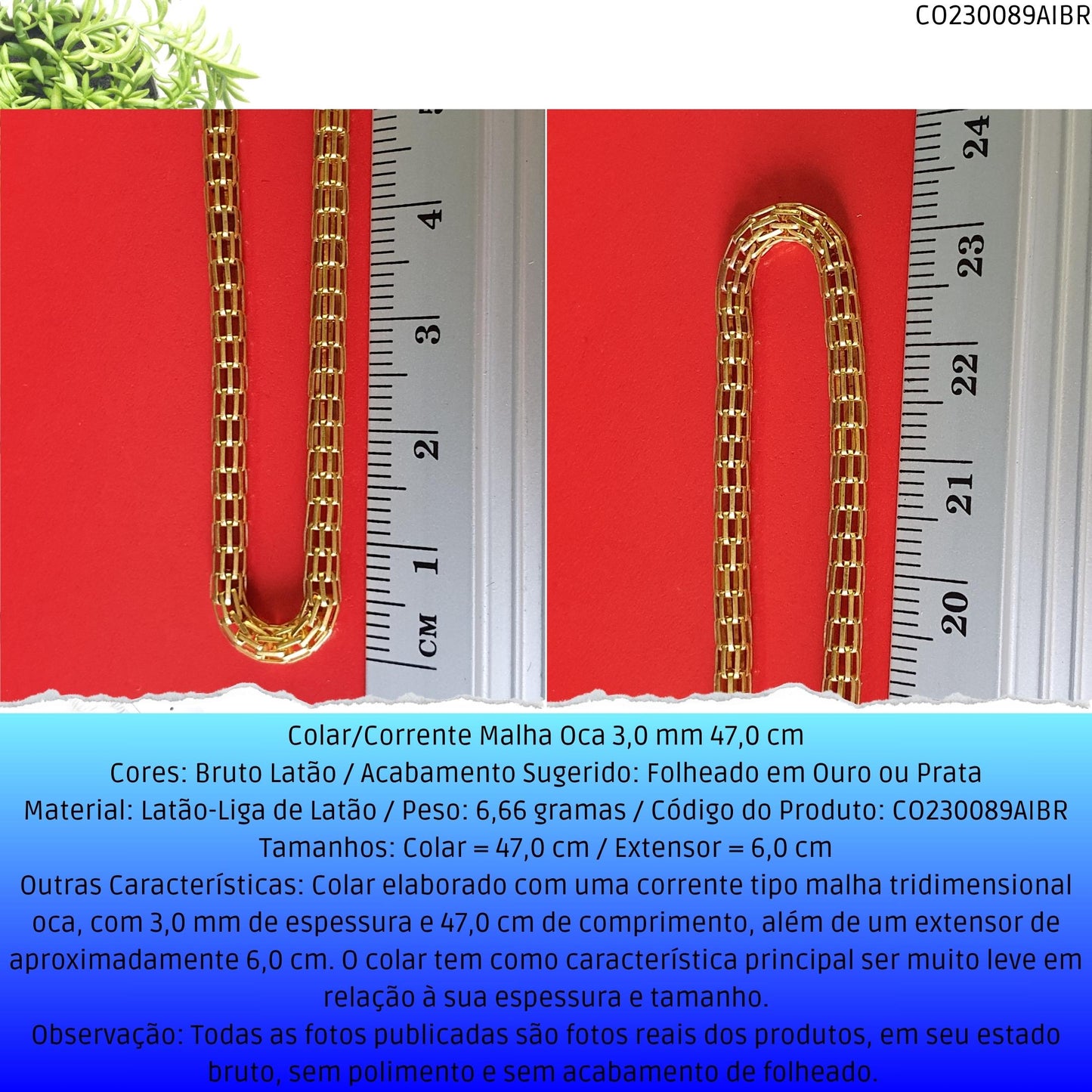Colar/Corrente Malha Oca 3.0 mm 47.0 cm  - Código.: CO230089AIBR  - Peso.: 6.7 gr