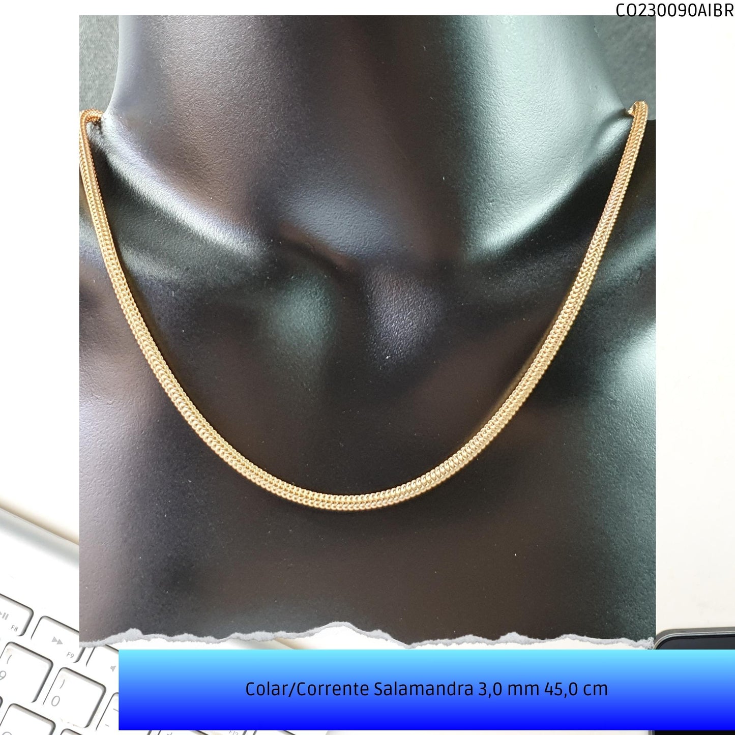 Colar/Corrente Salamandra 3.0 mm 45.0 cm  - Código.: CO230090AIBR  - Peso.: 10.9 gr