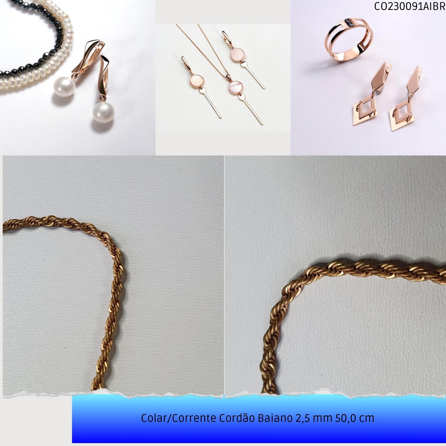 Colar/Corrente Cordão Baiano 2.5 mm 50.0 cm   - Código.: CO230091AIBR  - Peso.: 9.5 gr
