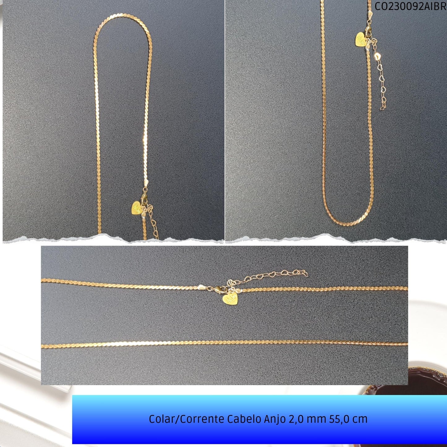 Colar/Corrente Cabelo Anjo 2.0 mm 55.0 cm   - Código.: CO230092AIBR  - Peso.: 11.0 gr