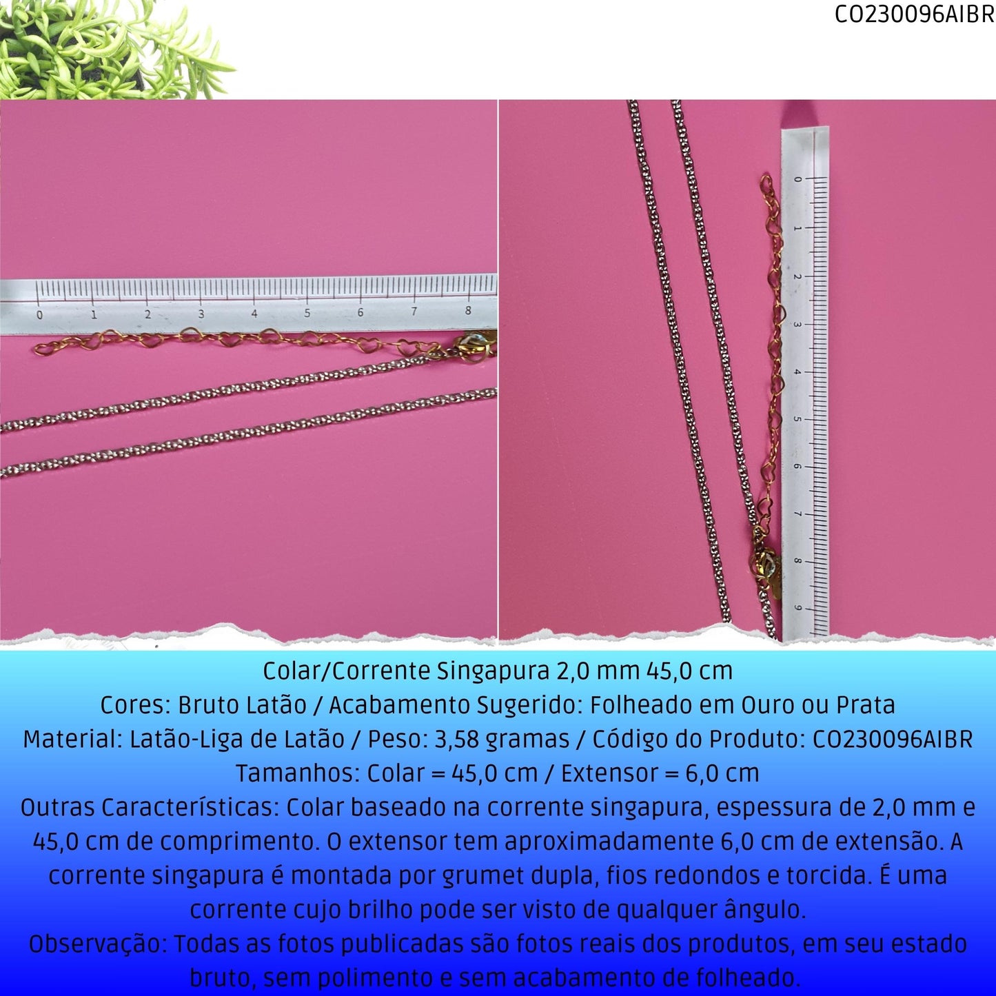 Colar/Corrente Singapura 2.0 mm 45.0 cm  - Código.: CO230096AIBR  - Peso.: 3.6 gr