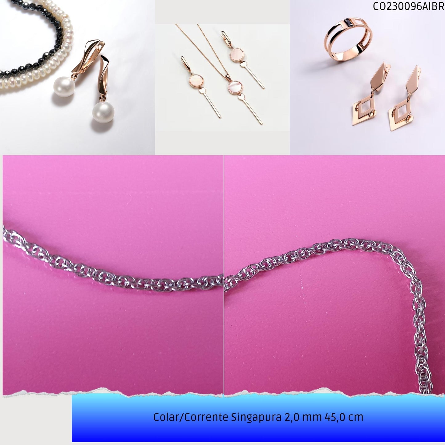 Colar/Corrente Singapura 2.0 mm 45.0 cm  - Código.: CO230096AIBR  - Peso.: 3.6 gr